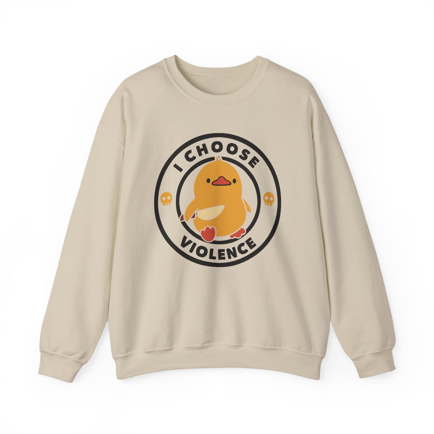 I Choose Violence Sweatshirt