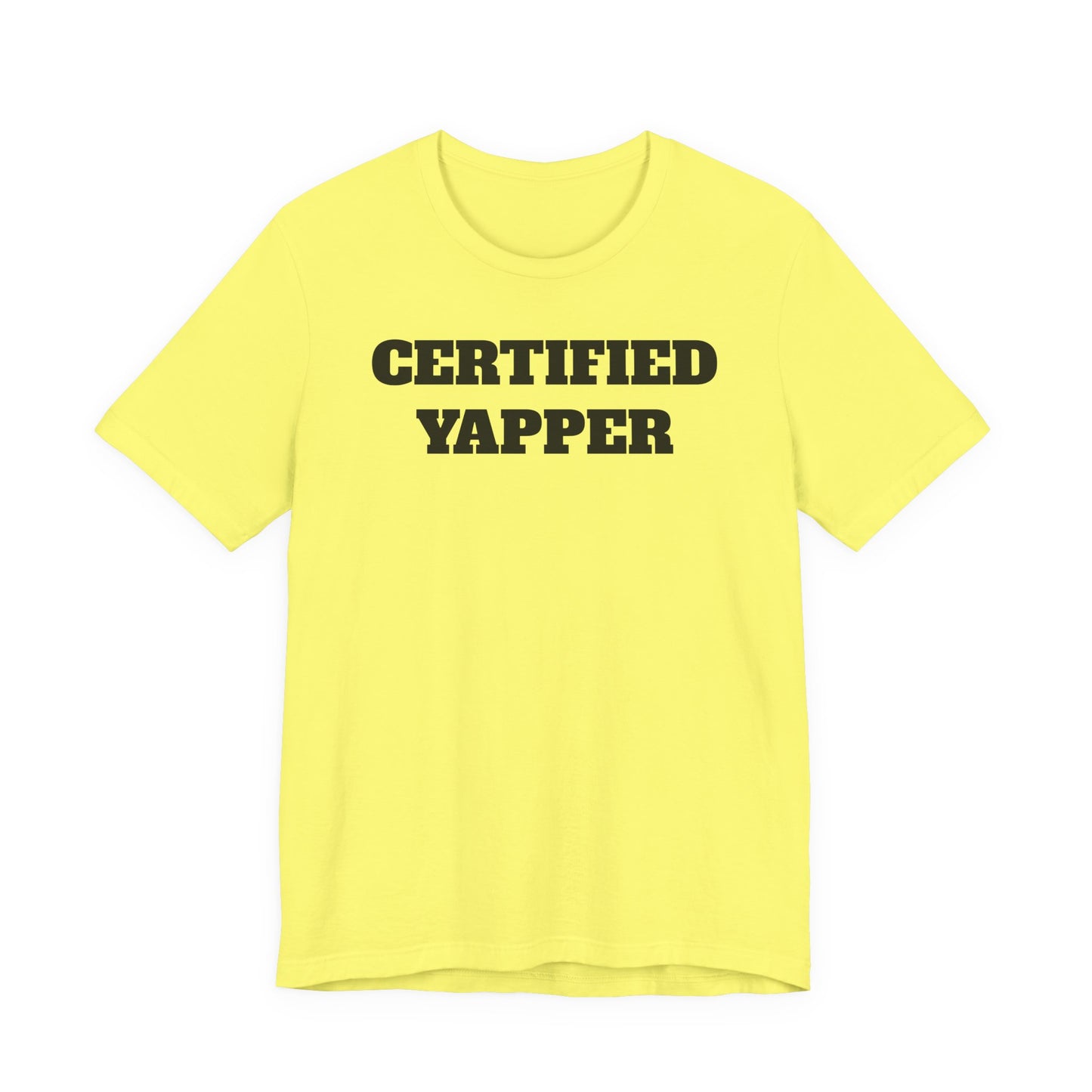 Certified Yapper T-Shirt
