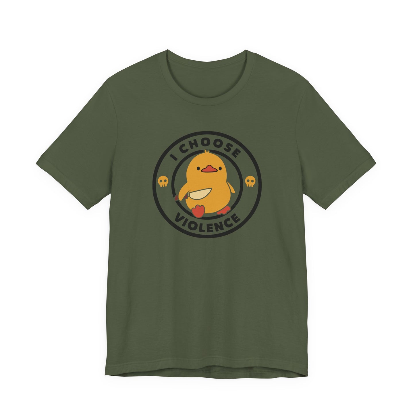 I Choose Violence Short Sleeve T-Shirt