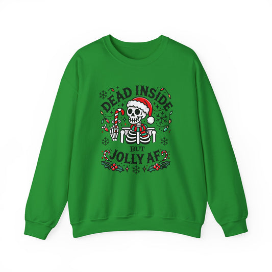 Dead Inside But Jolly AF HolidaySweatshirt