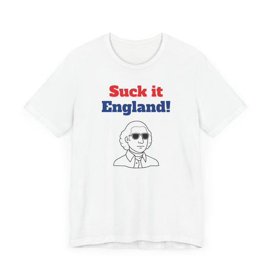 Suck It England Short Sleeve Tee Shirt - A Playful Nod to Patriotic Pride