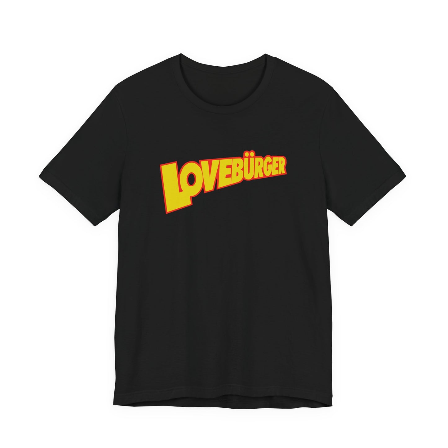 Can’t Hardly Wait Lovebürger T-Shirt