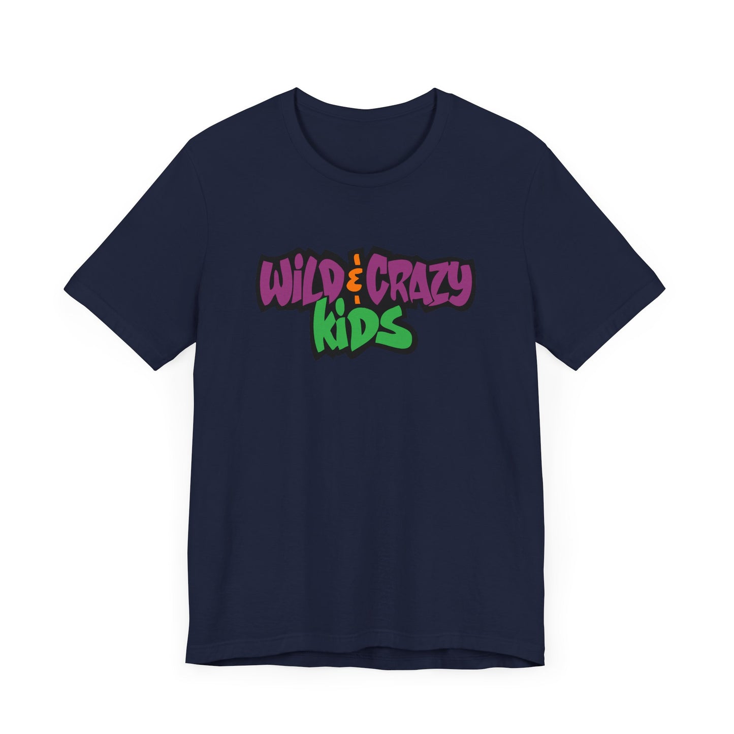 Wild and Crazy Kids Short Sleeve Tee Shirt - A Nostalgic Throwback for 80s and 90s Fans
