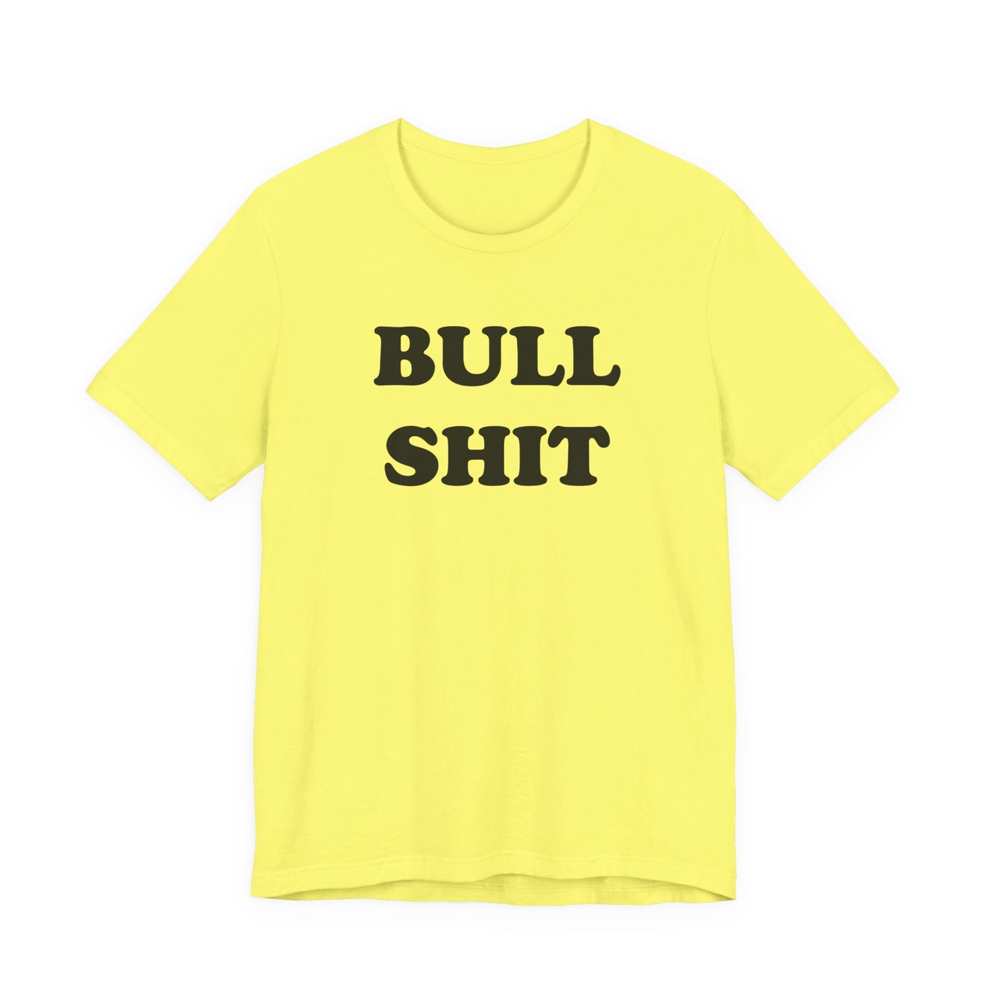 Bull Shit T-Shirt