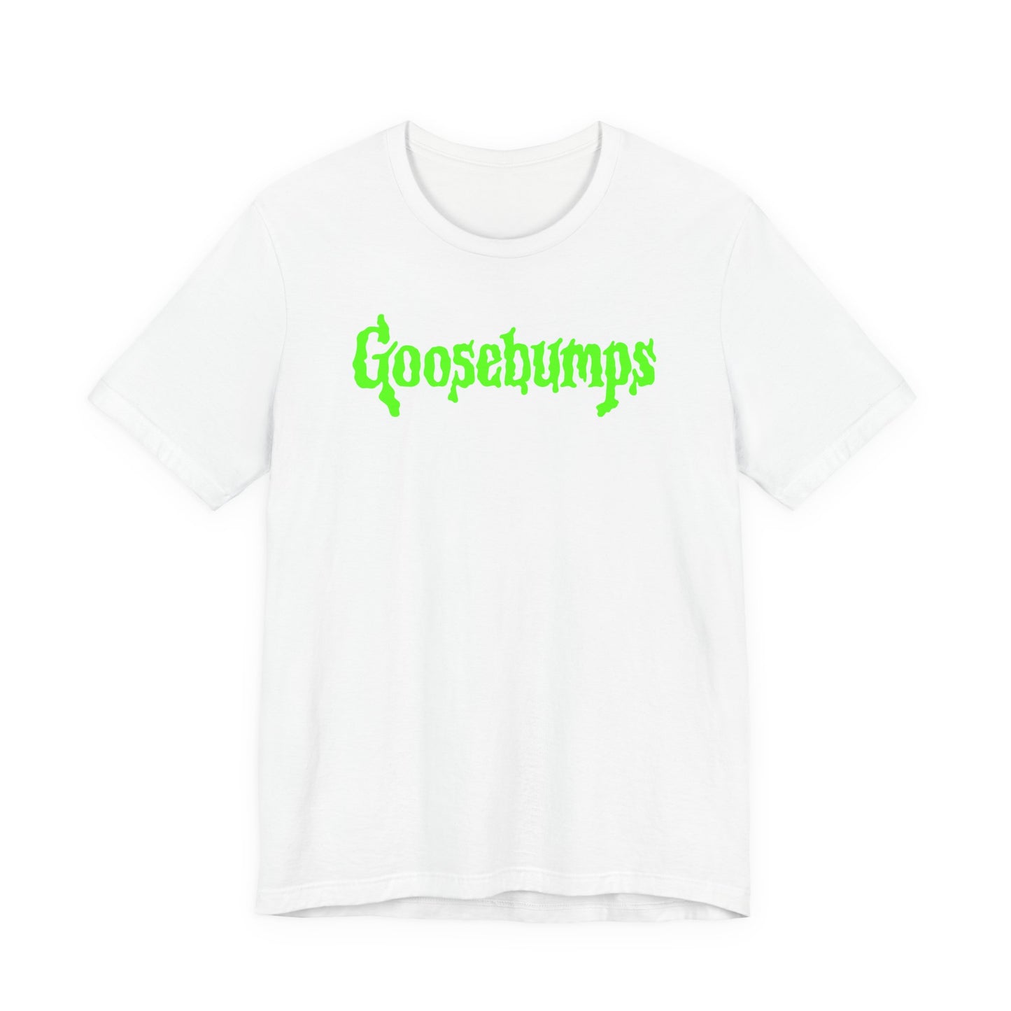 Goosebumps T-Shirt