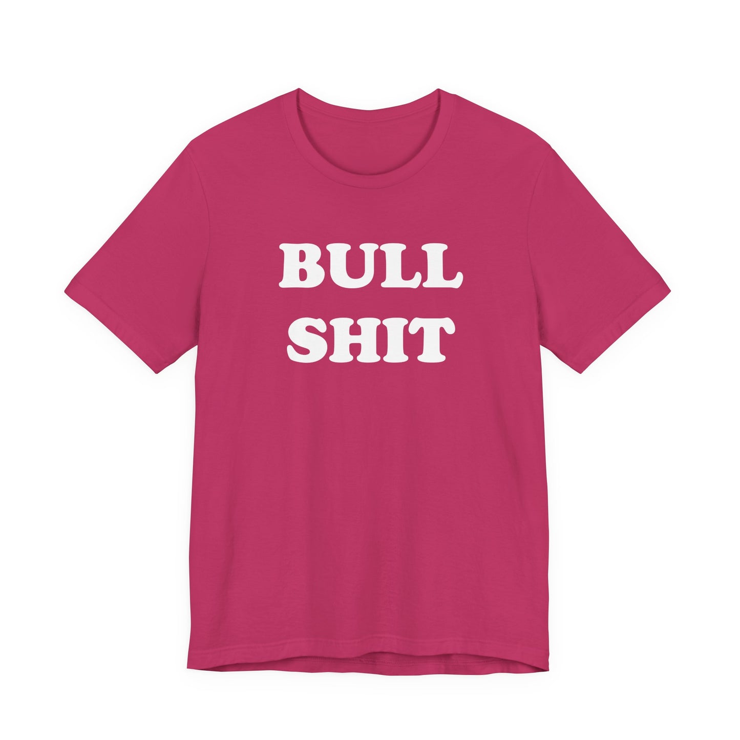 Bull Shit T-Shirt