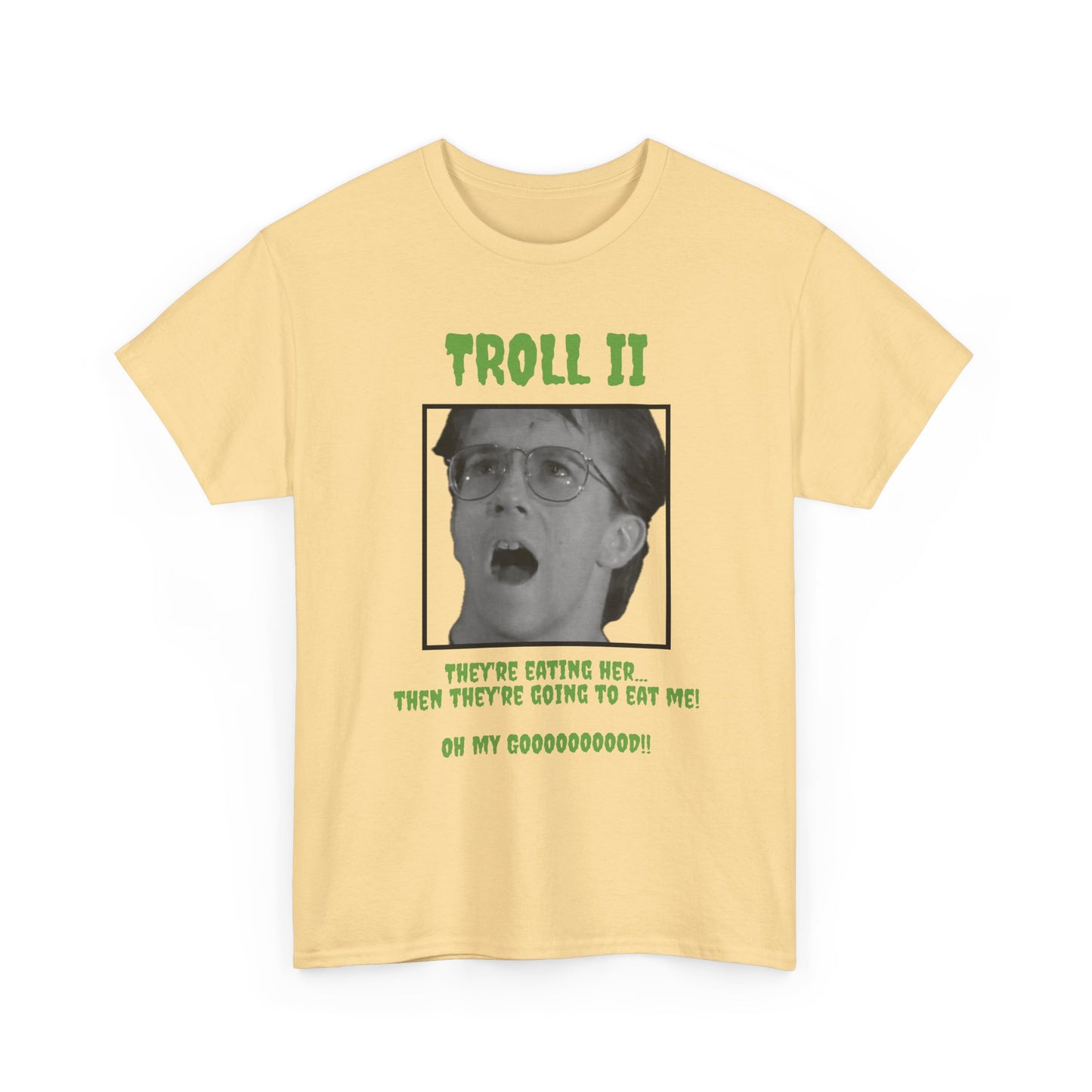 Troll 2 Quote T-Shirt