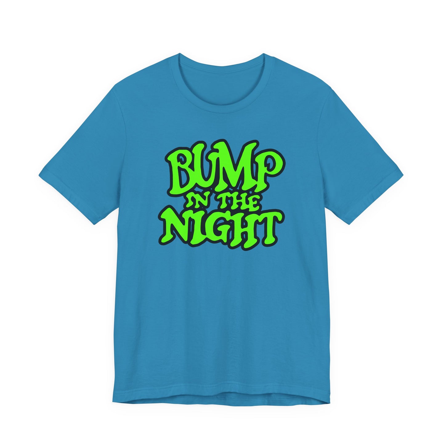 Bump in the Night T-Shirt