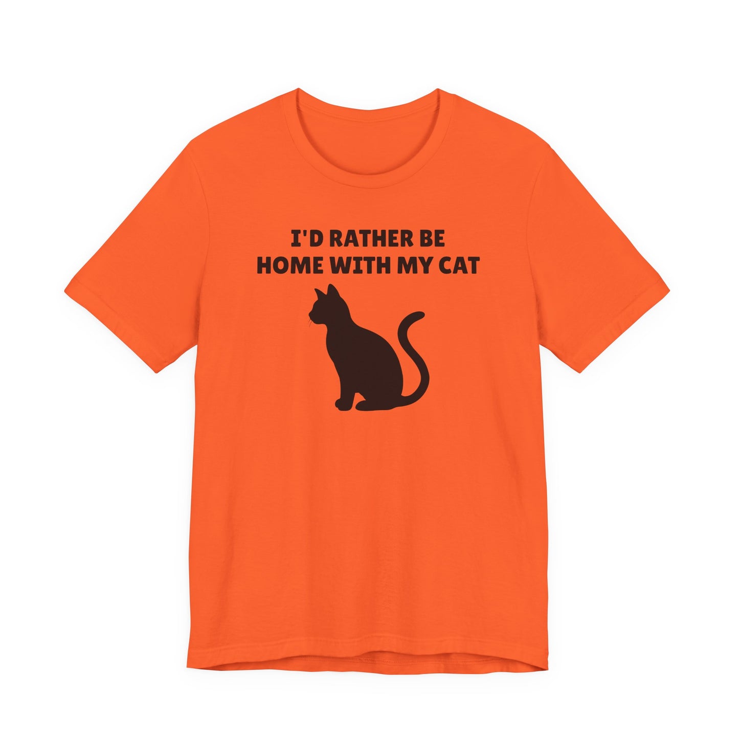 I’d Rather Be Home with My Cat T-Shirt