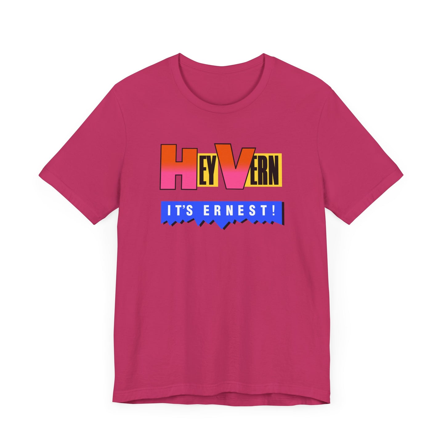 Hey Vern It’s Ernest Short Sleeve Tee Shirt - A Tribute to a Saturday Morning Classic