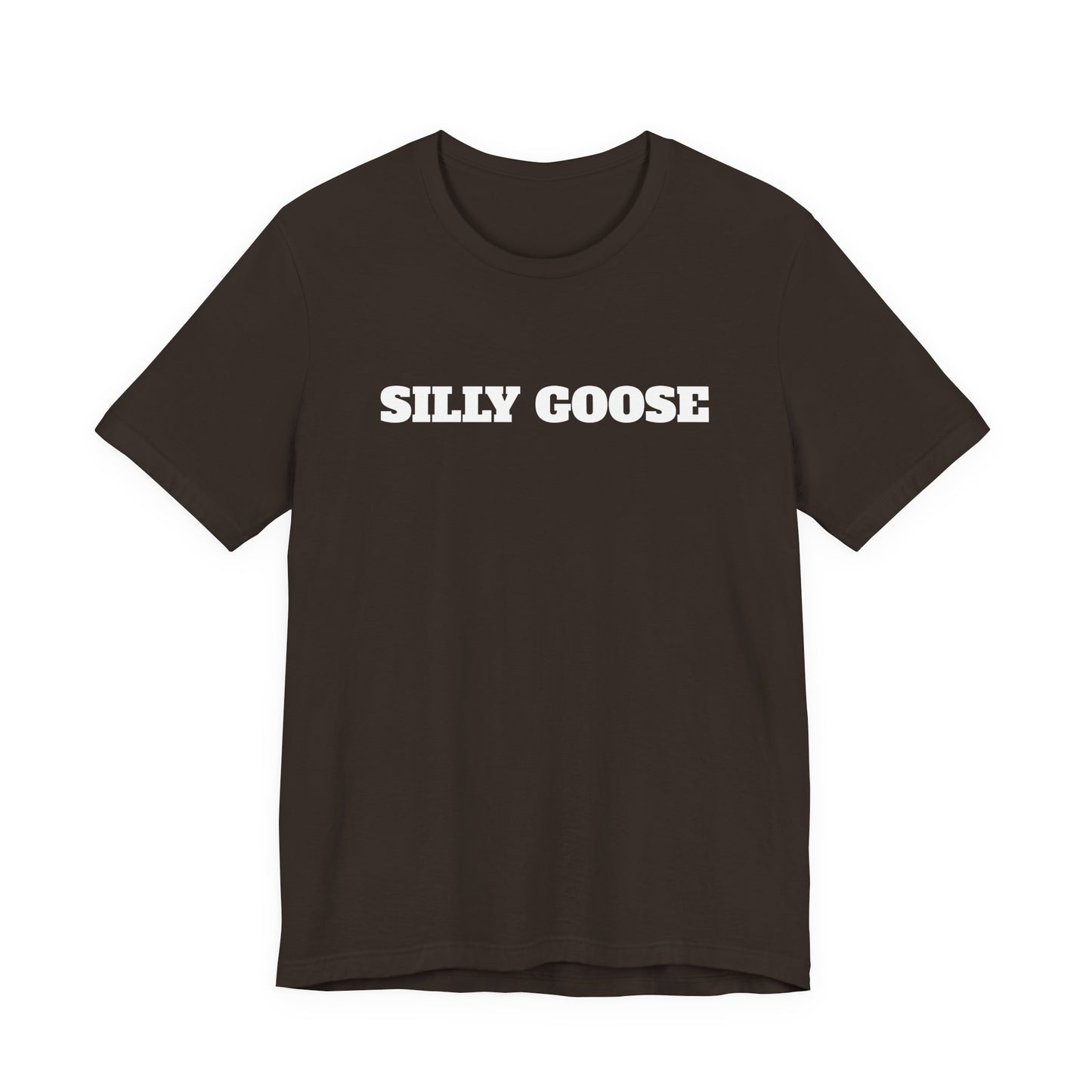 Silly Goose T-Shirt