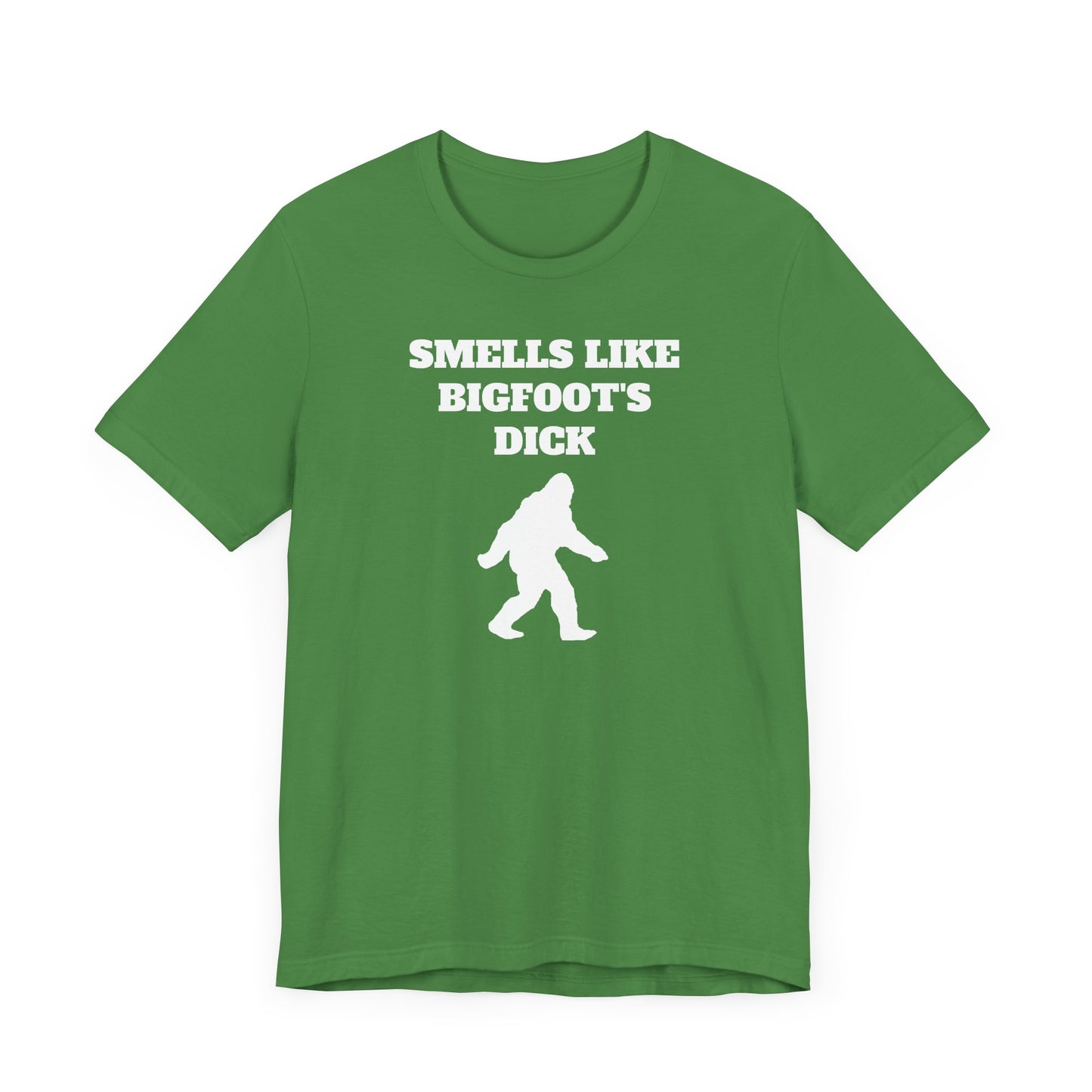Smells Like Bigfoot’s Dick Short Sleeve Tee Shirt - A Hilarious Nod to Legendary Scents