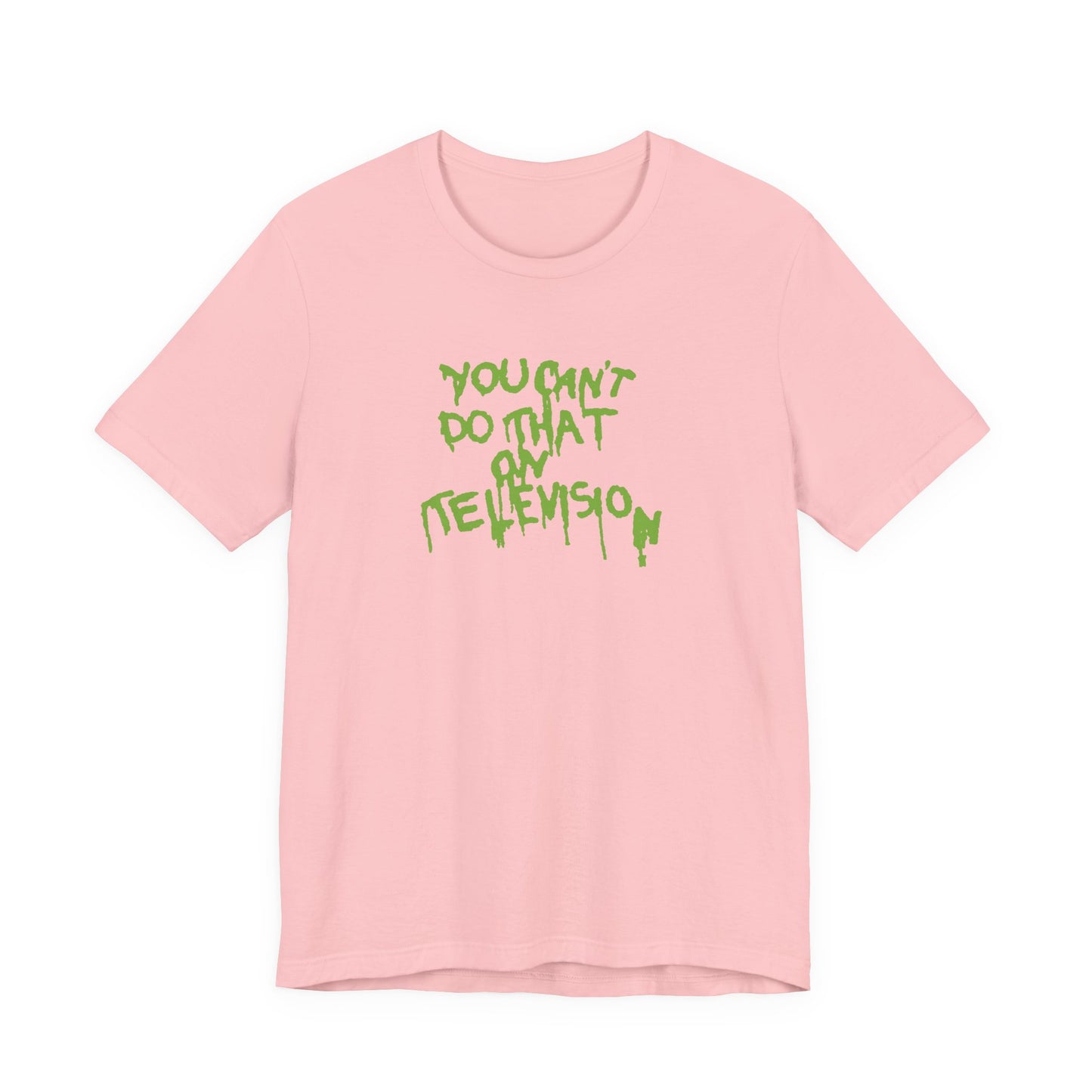 You Can’t Do That On Television T-Shirt