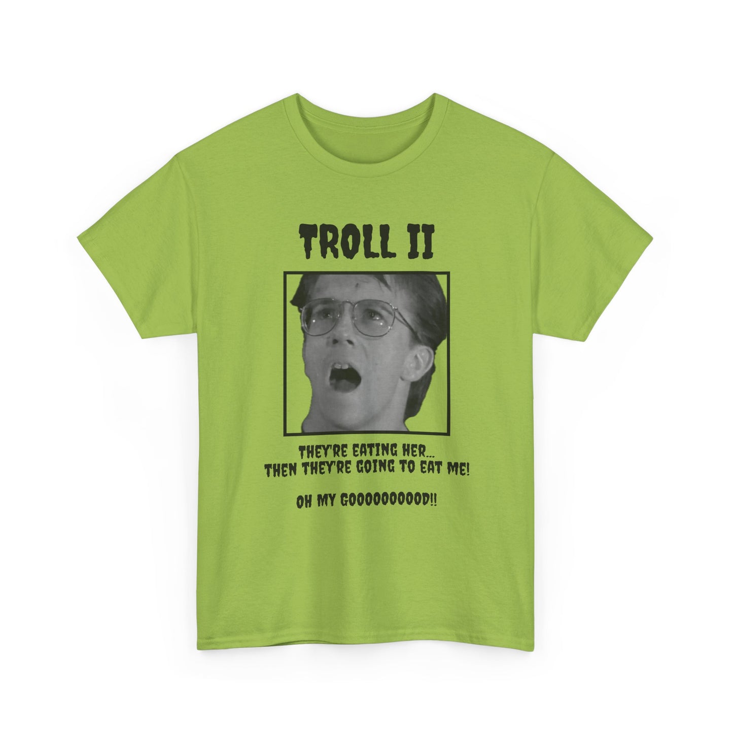 Troll 2 Quote T-Shirt