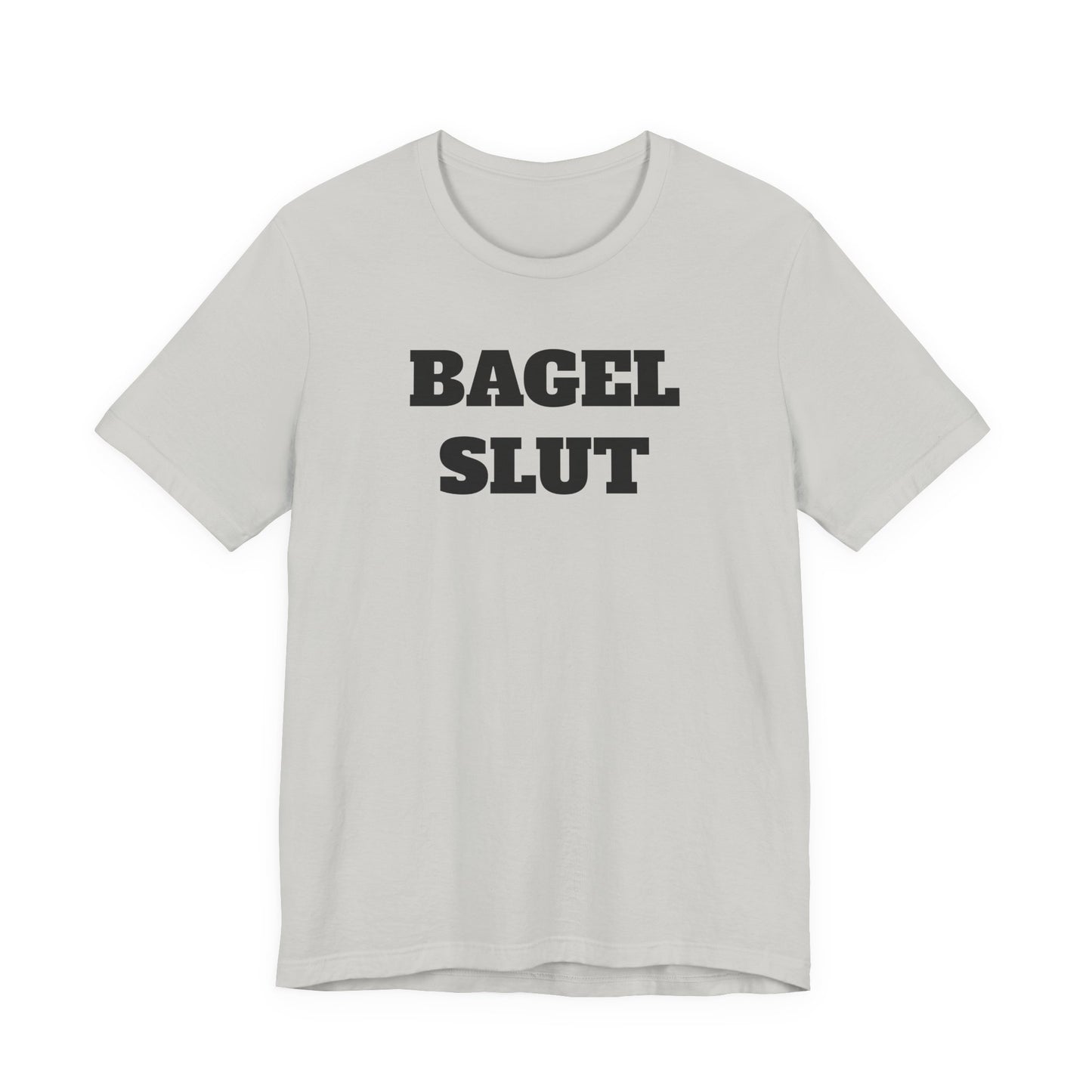 Bagel Slut T-Shirt