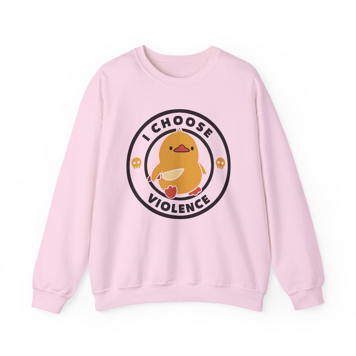I Choose Violence Sweatshirt