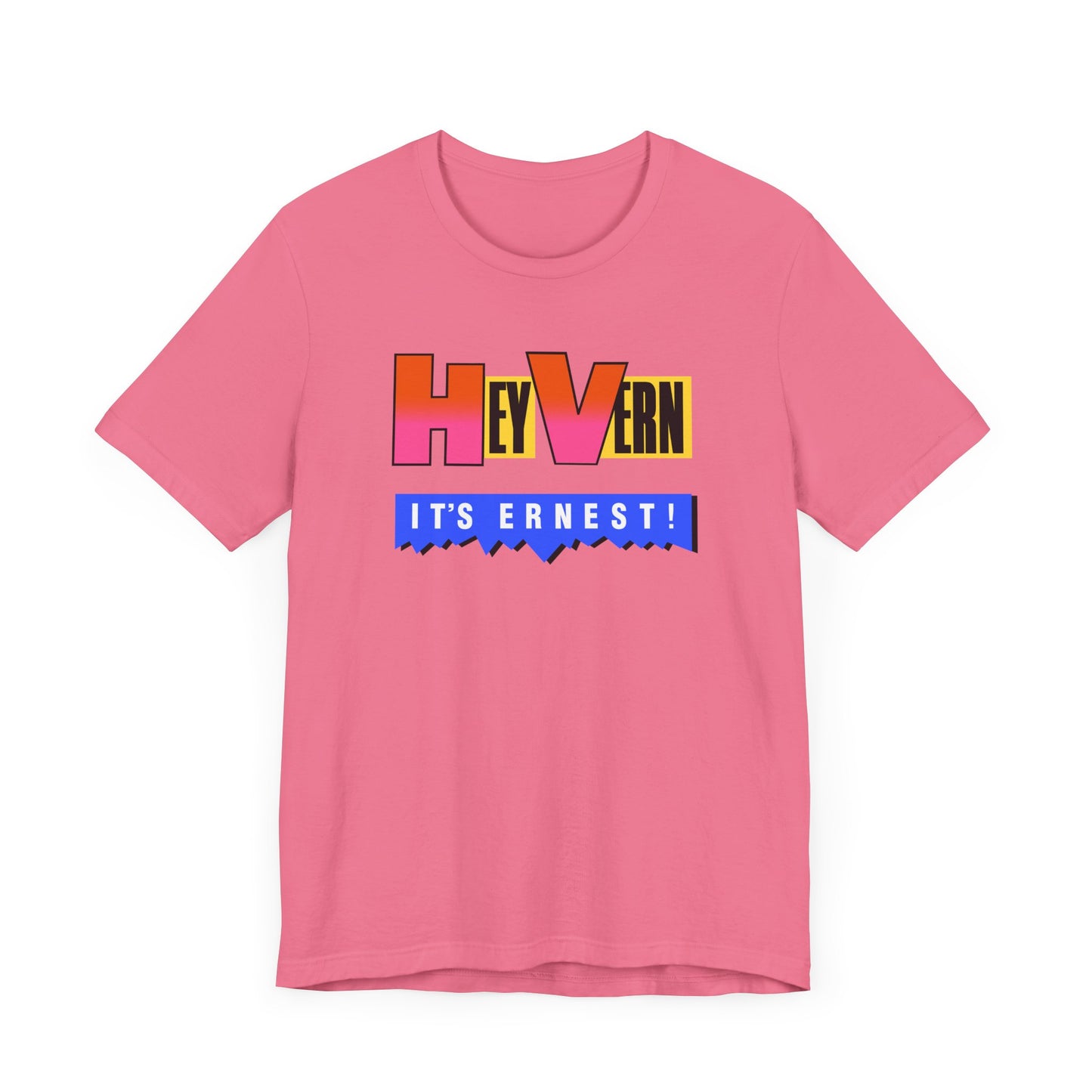 Hey Vern It’s Ernest Short Sleeve Tee Shirt - A Tribute to a Saturday Morning Classic