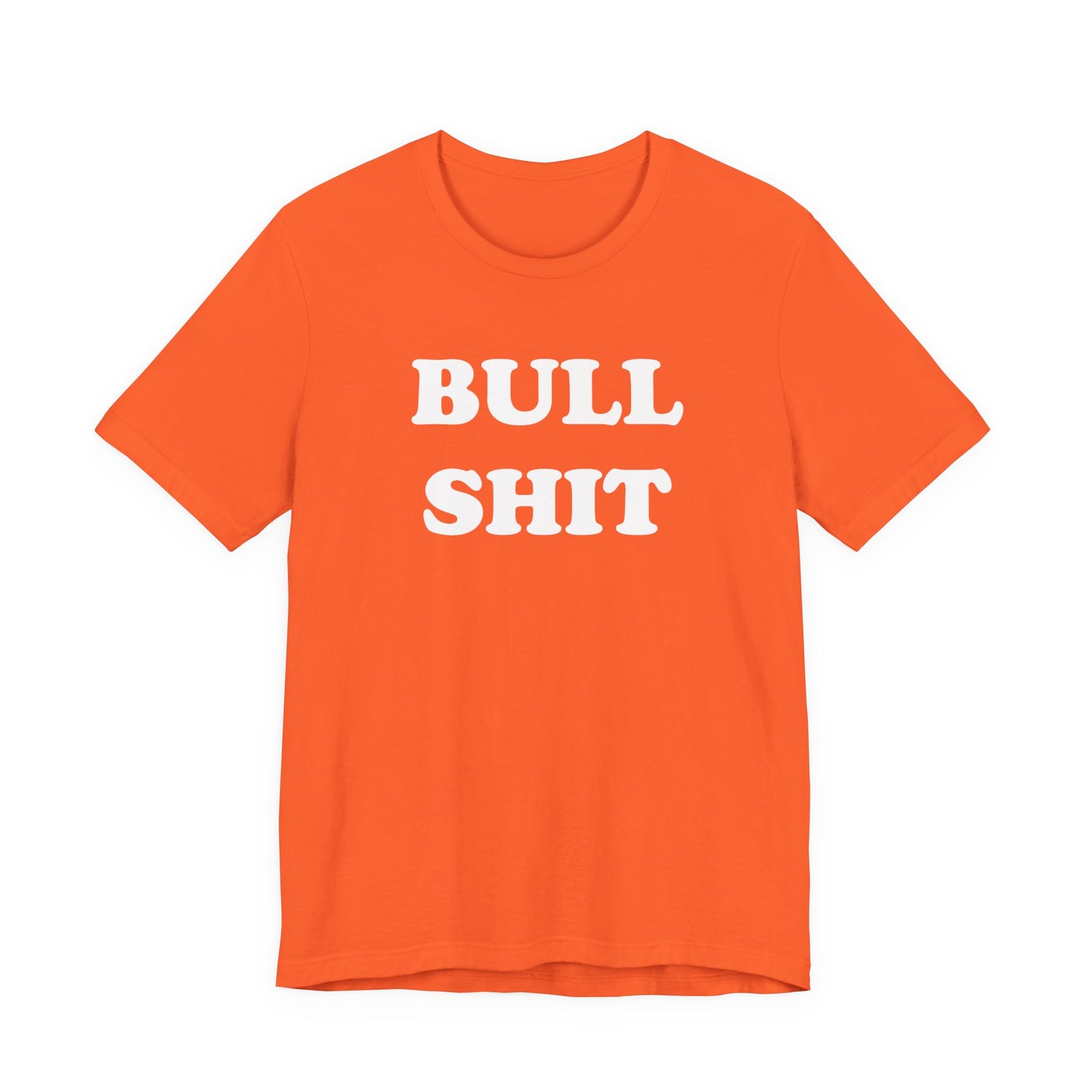 Bull Shit T-Shirt