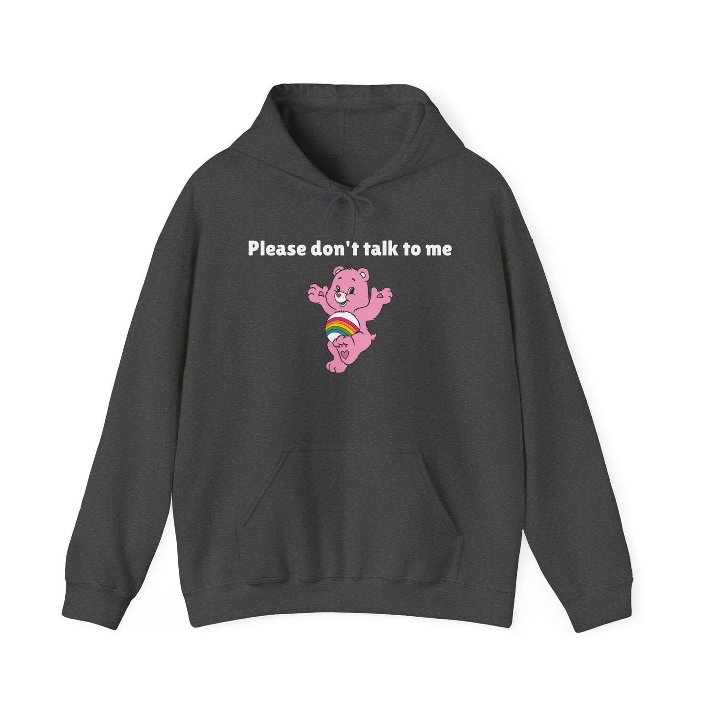 Please Don’t Talk to Me Hoodie Sweatshirt