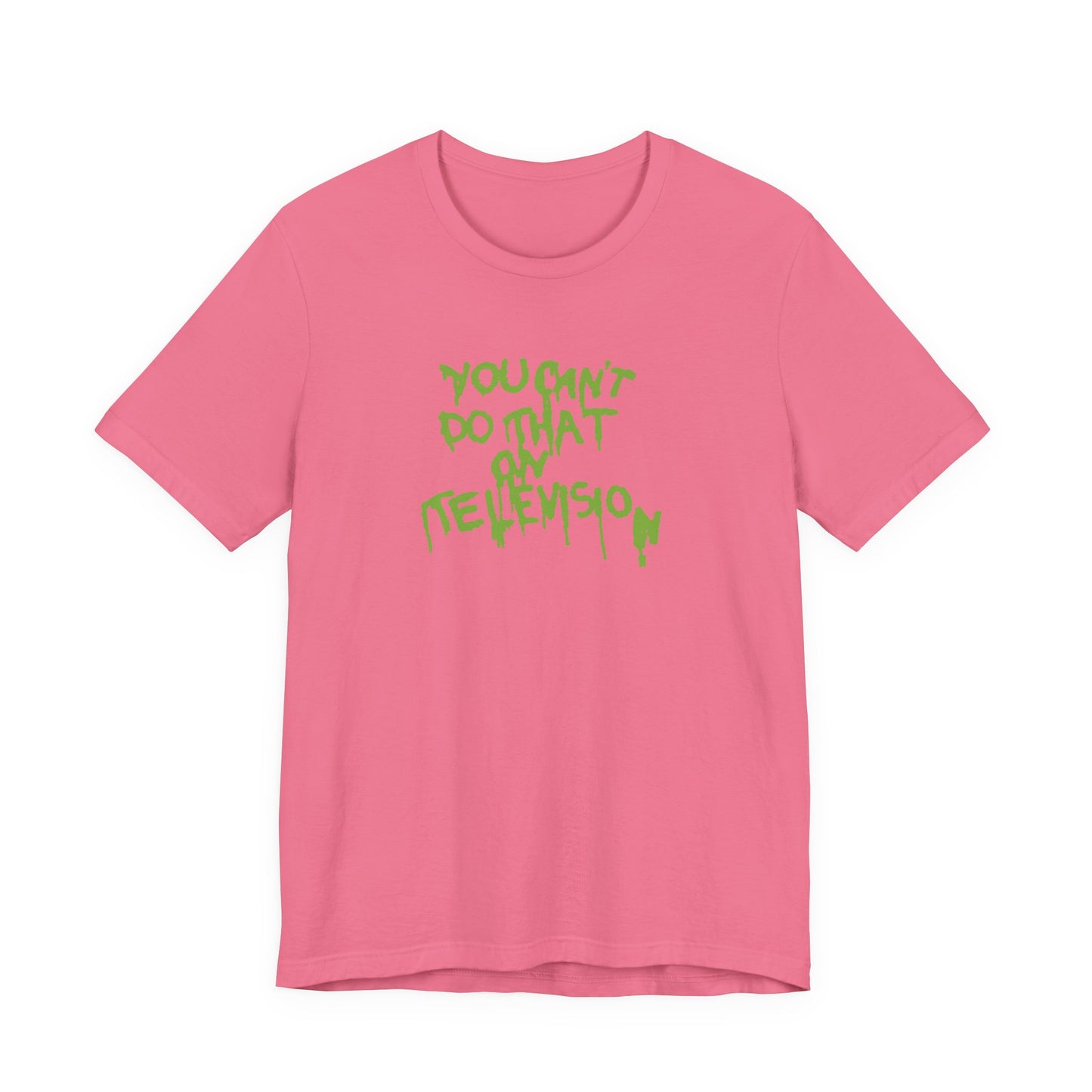 You Can’t Do That On Television T-Shirt