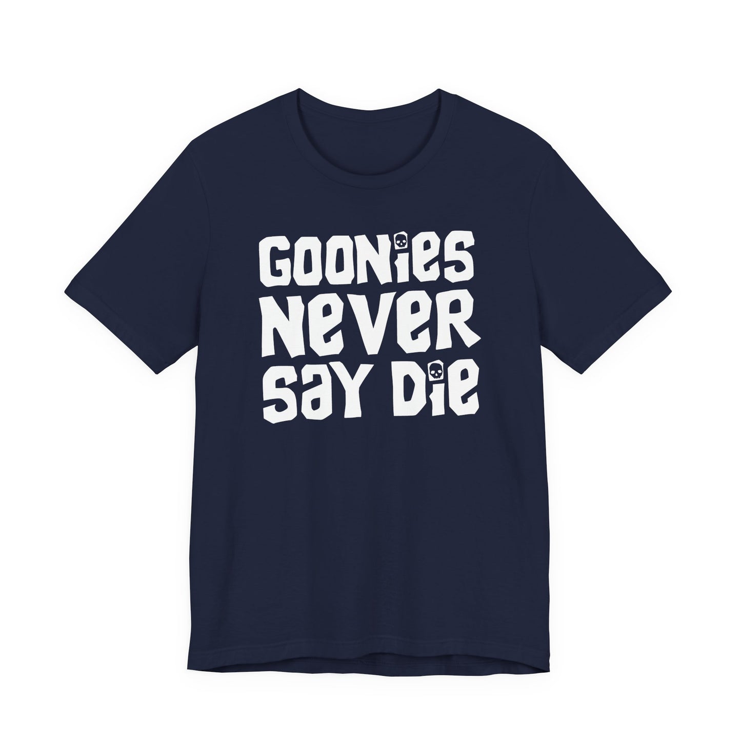 Goonies Never Say Die T-Shirt