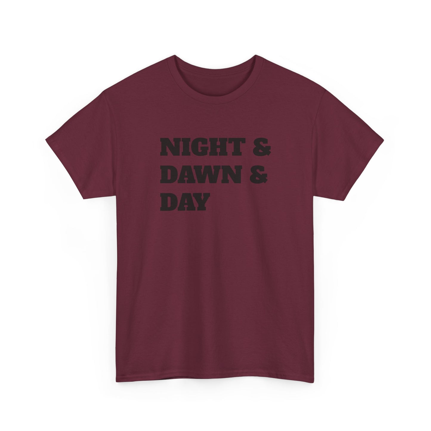Night and Dawn and Day T-Shirt