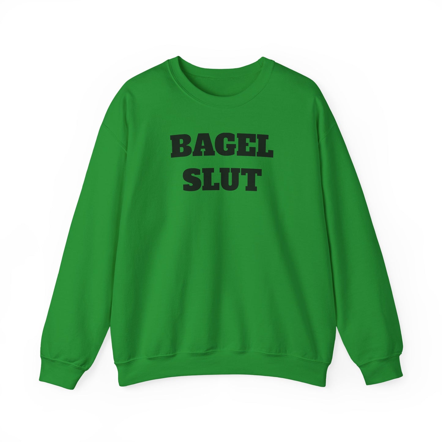 Bagel Slut Sweatshirt