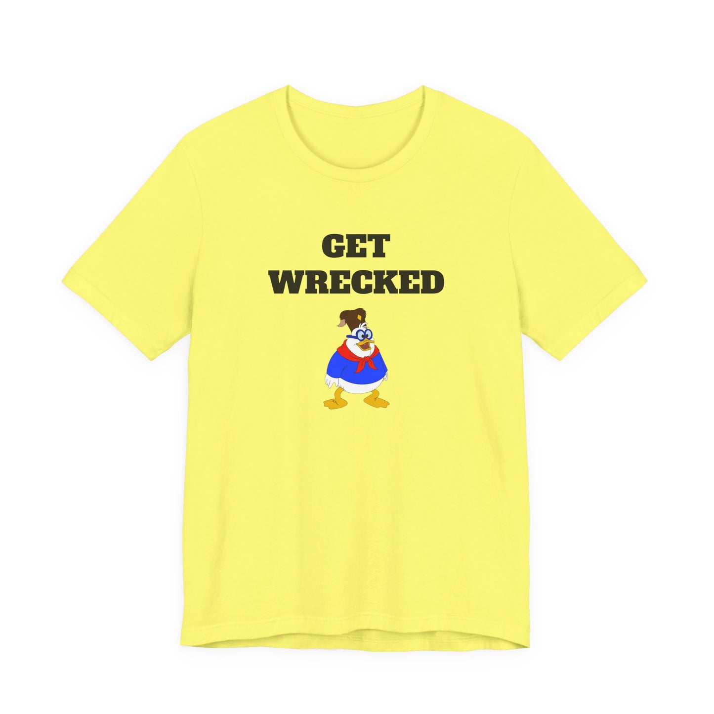 Get Wrecked T-Shirt