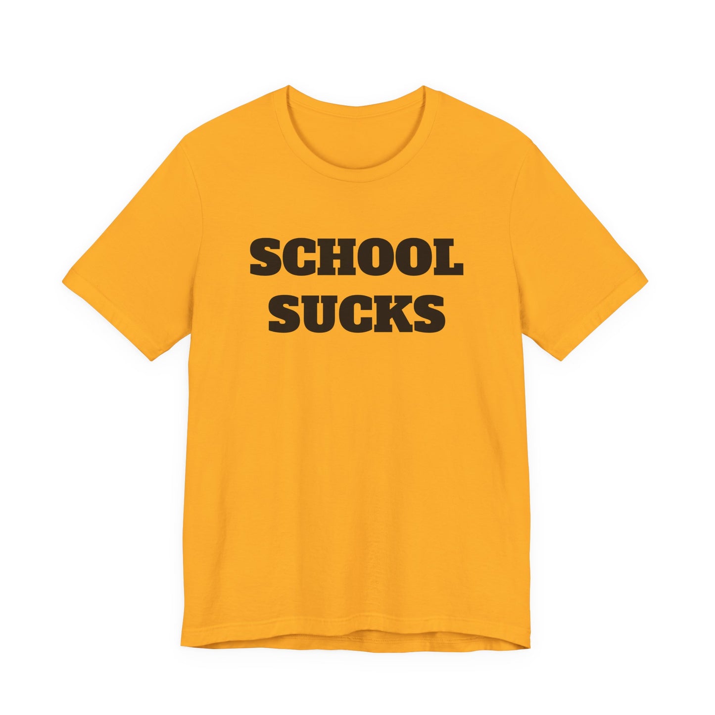 School Sucks T-Shirt