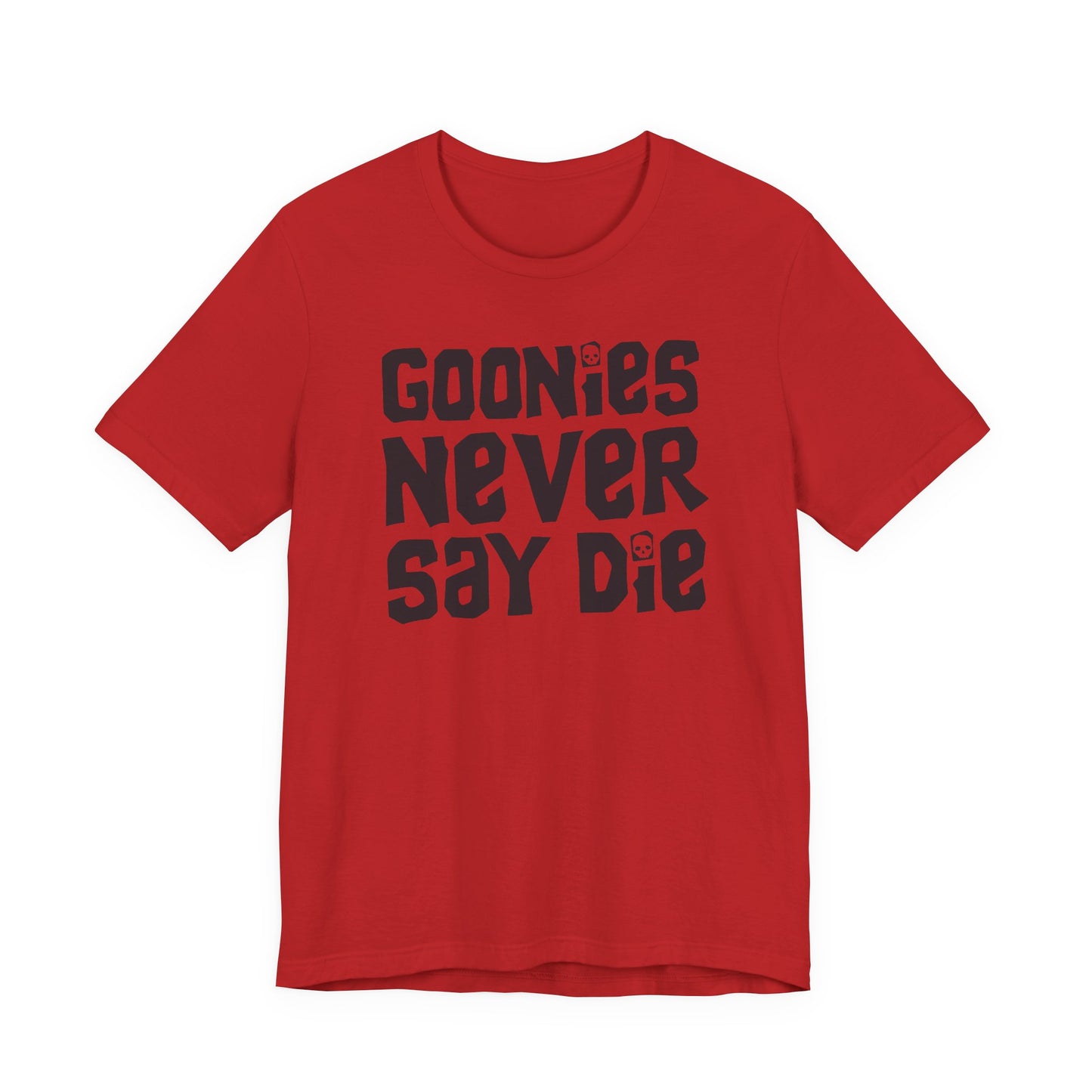 Goonies Never Say Die T-Shirt