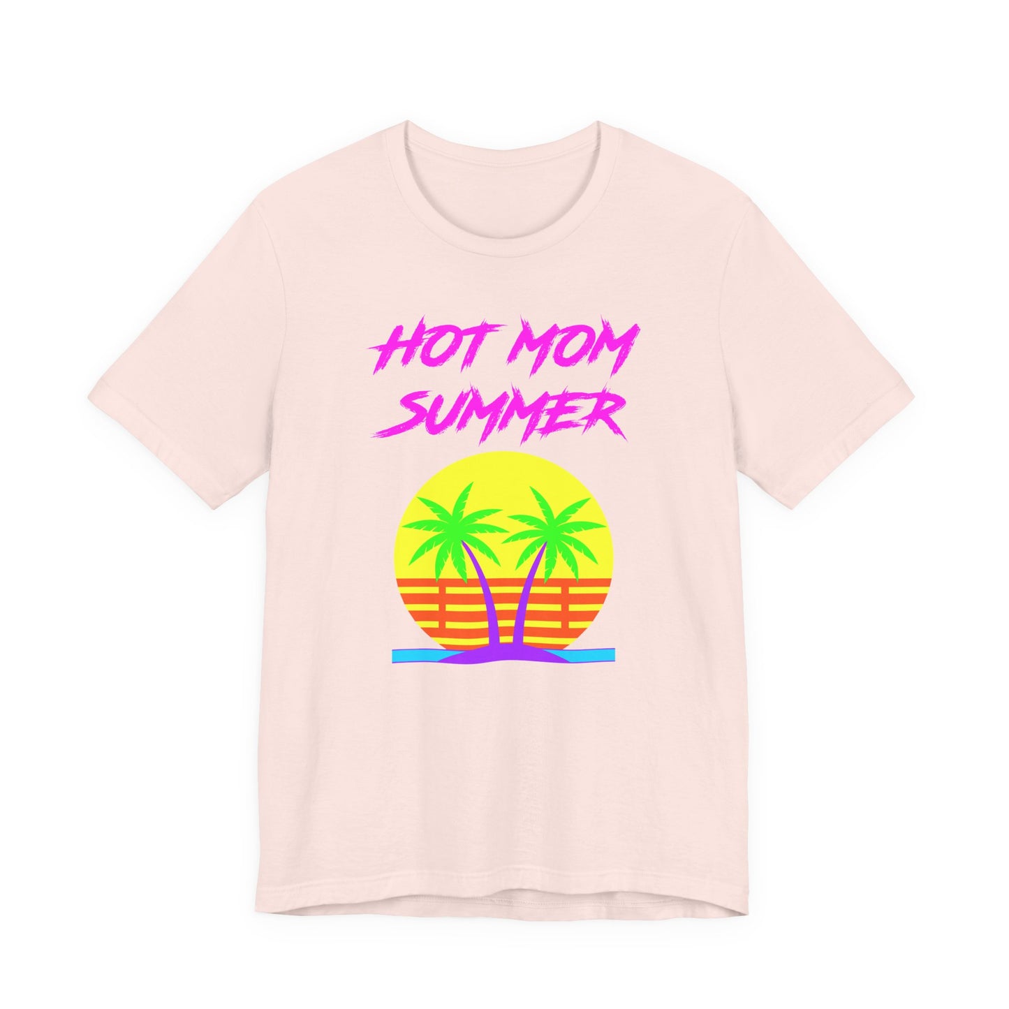 Hot Mom Summer T-Shirt