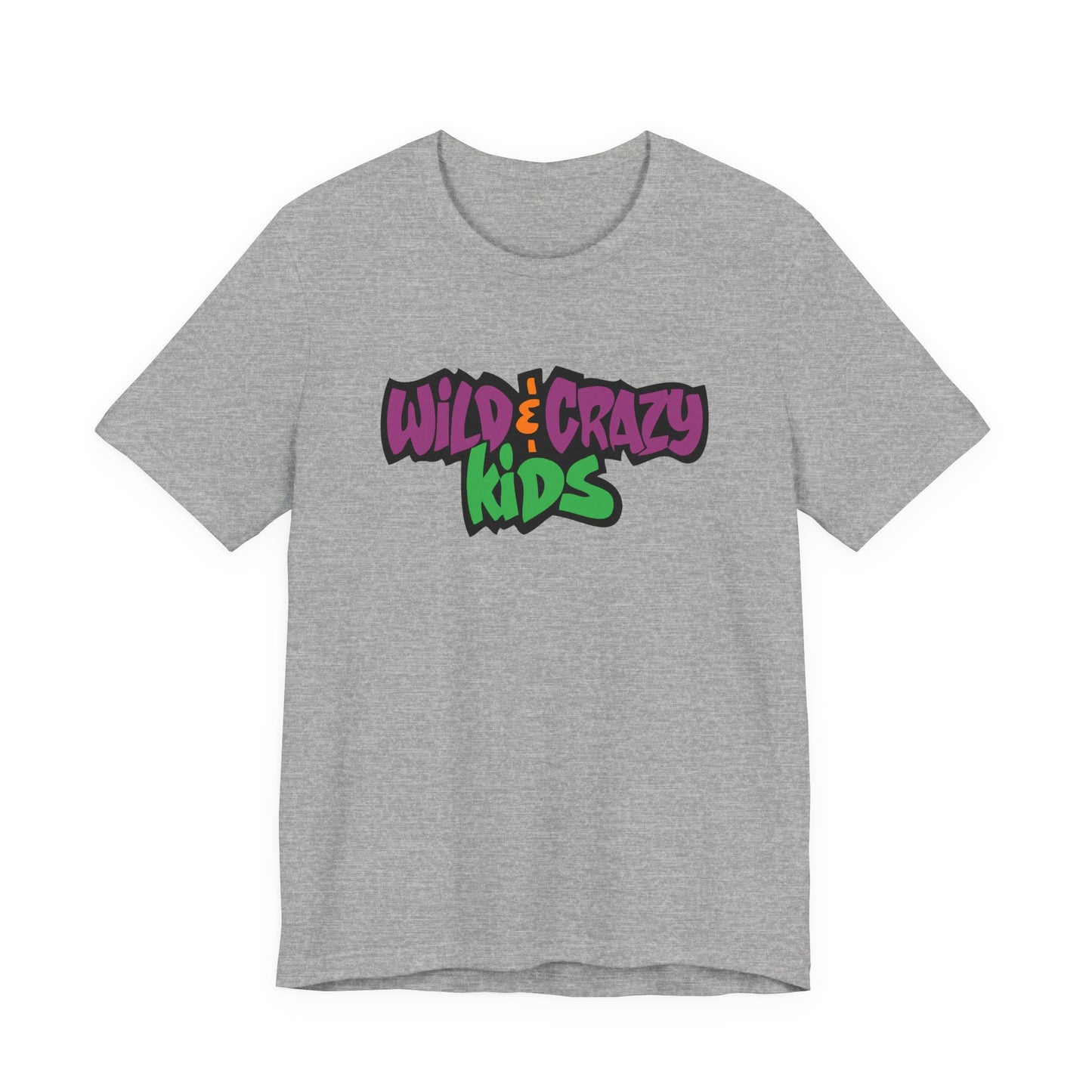 Wild and Crazy Kids T-Shirt