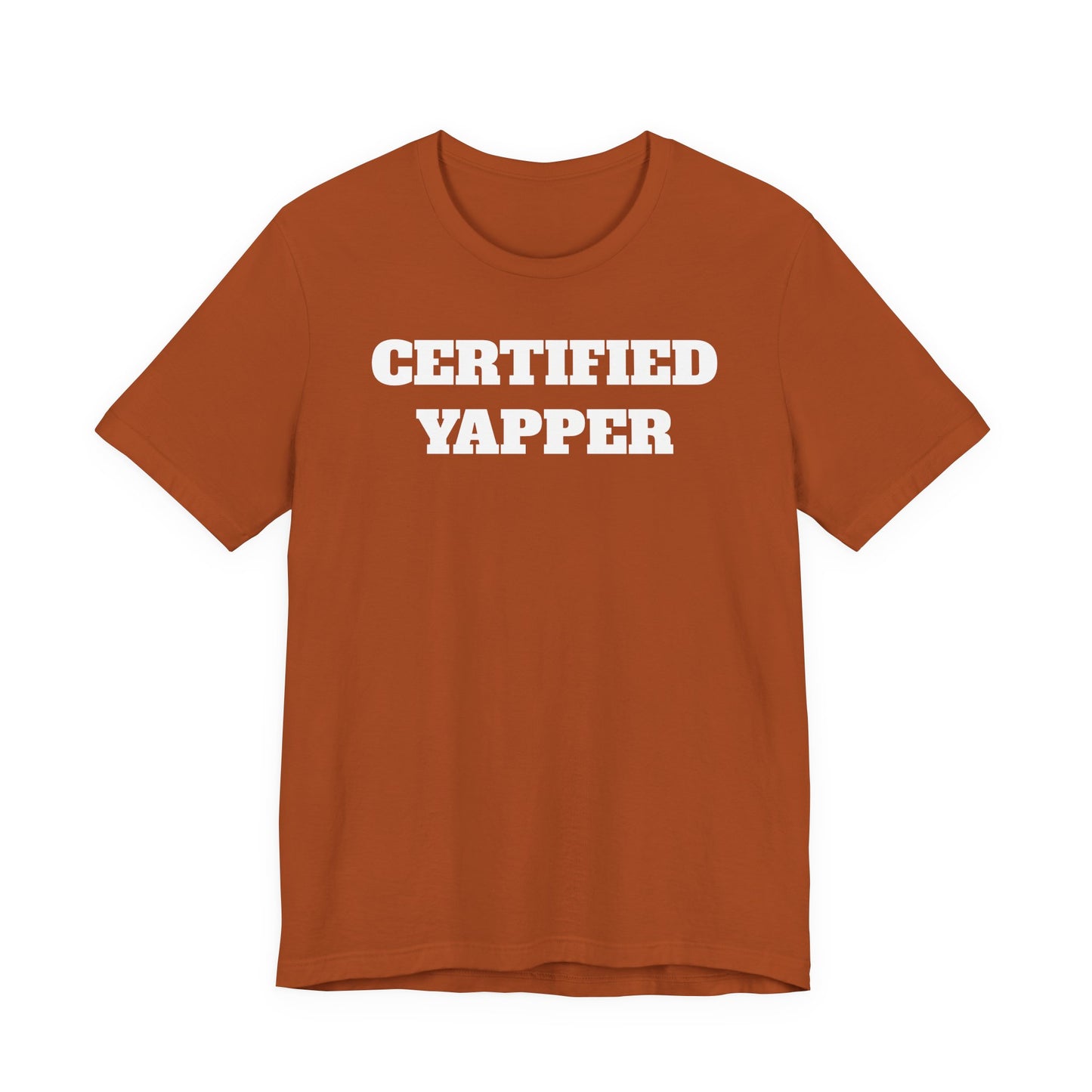 Certified Yapper T-Shirt