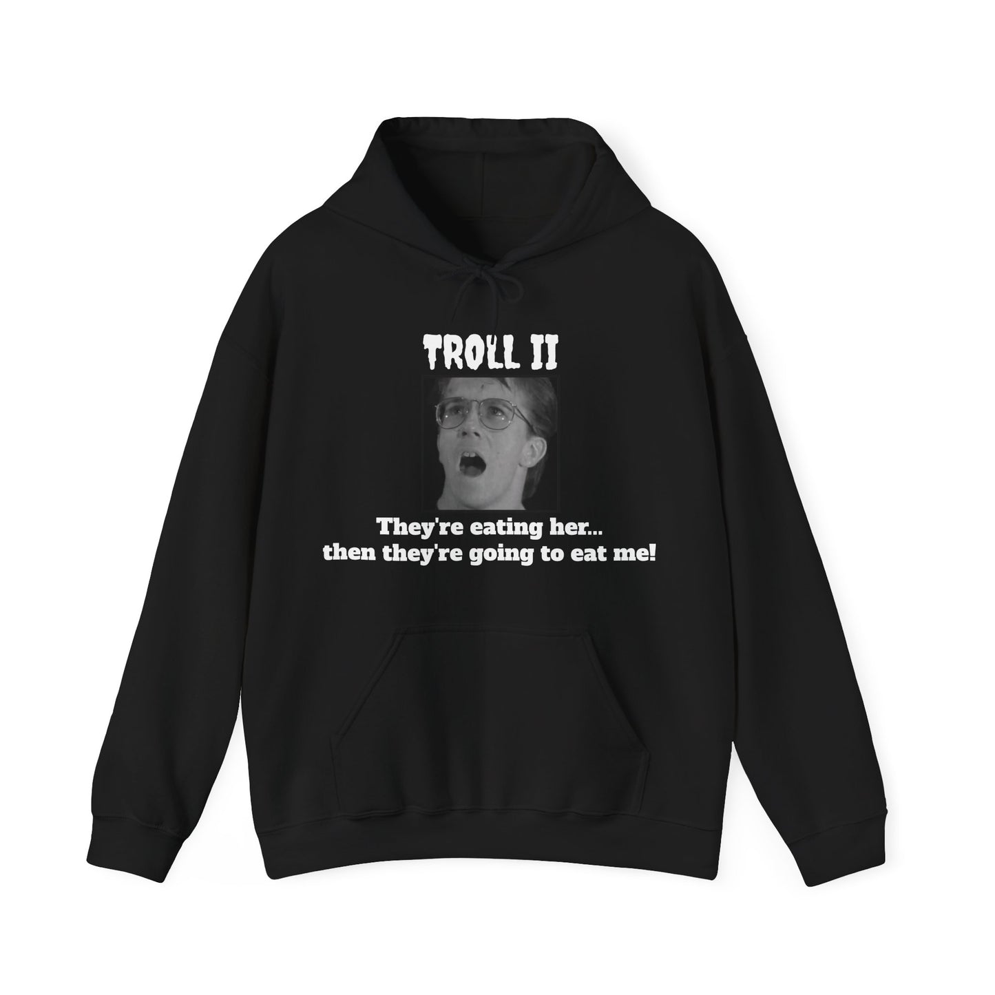 Troll 2 Unisex Hoodie Sweatshirt – Cult Classic Bad Movie Quote Hoodie