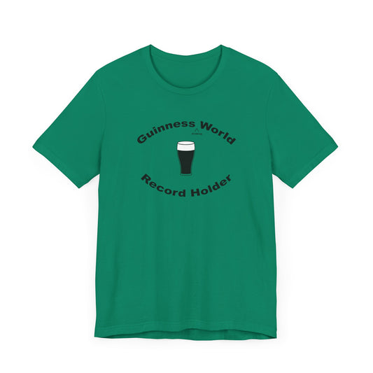 Guinness Drinking World Record Holder Short Sleeve Tee Shirt - For the Ultimate Brew Champion