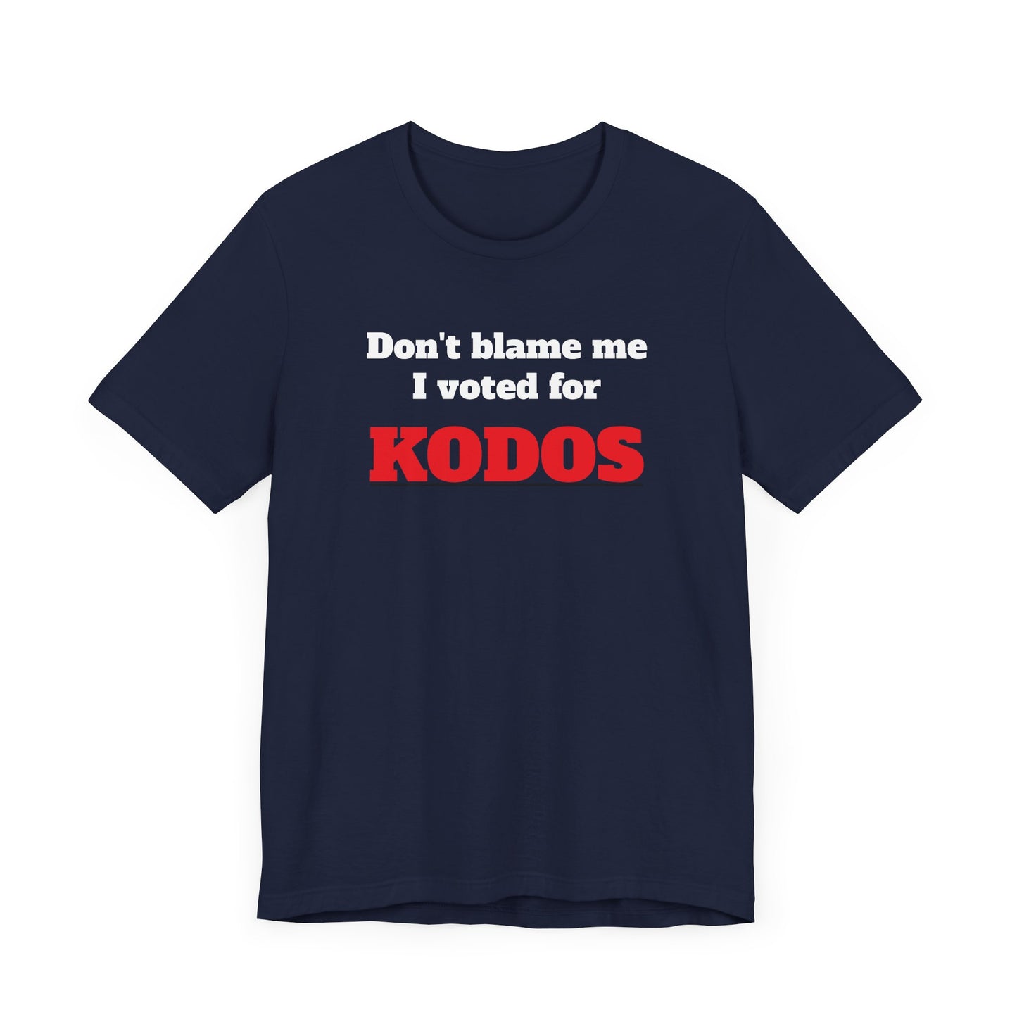 Don’t Blame Me I Voted for Kodos Short Sleeve Tee Shirt - A Hilarious Pop Culture Throwback