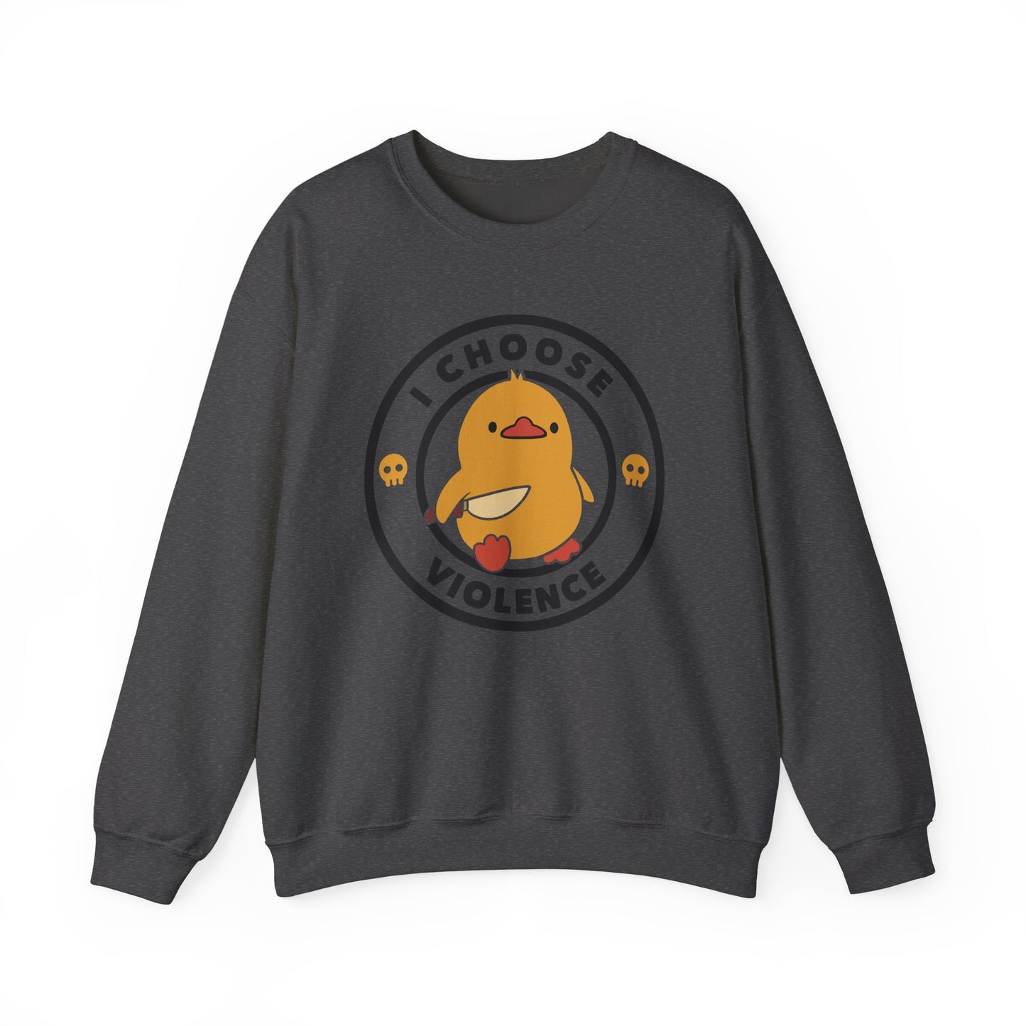 I Choose Violence Sweatshirt