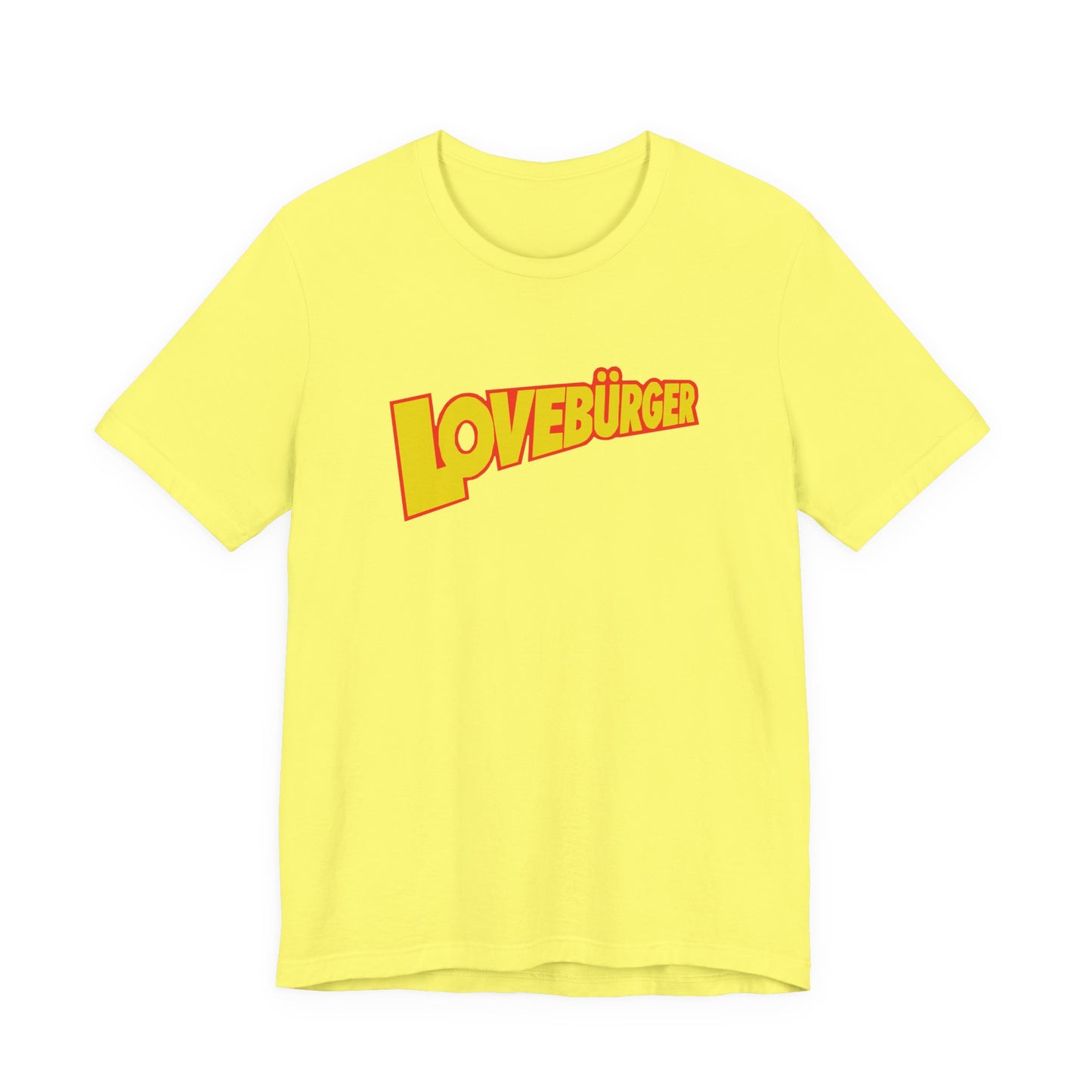 Can’t Hardly Wait Lovebürger T-Shirt