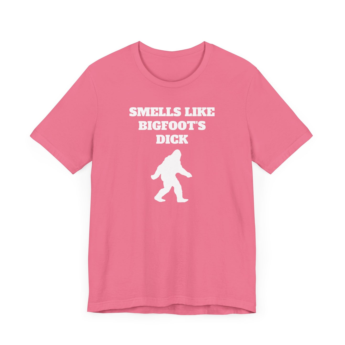 Smells Like Bigfoot’s Dick Short Sleeve Tee Shirt - A Hilarious Nod to Legendary Scents