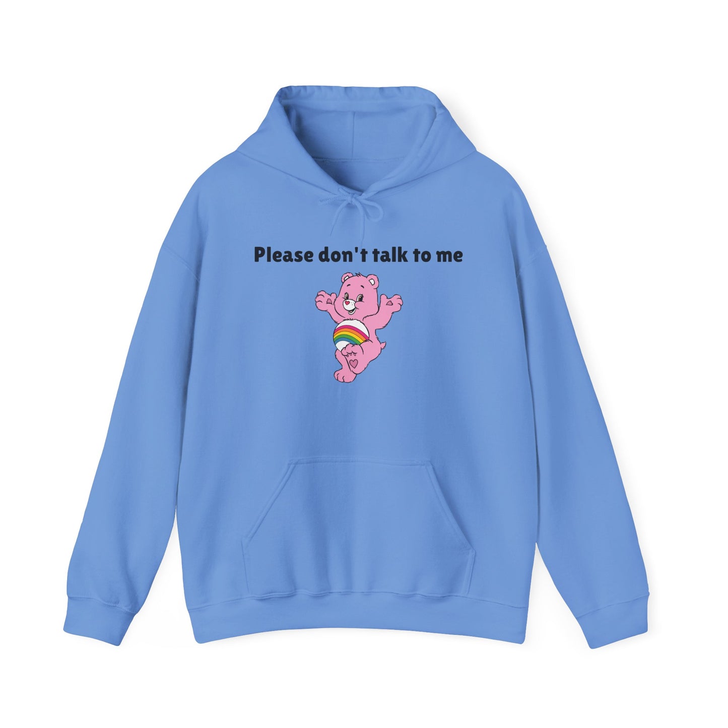 Please Don’t Talk to Me Hoodie Sweatshirt