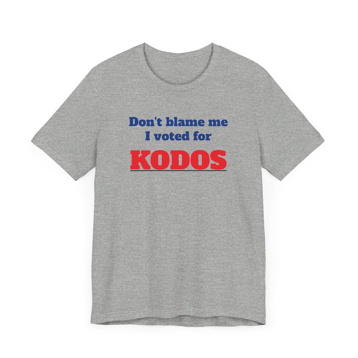 Don’t Blame Me I Voted for Kodos Short Sleeve Tee Shirt - A Hilarious Pop Culture Throwback