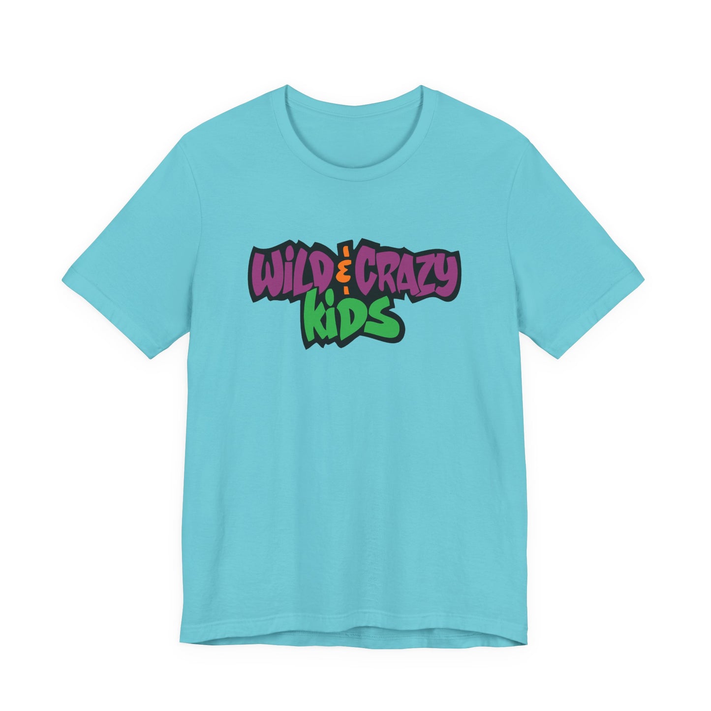 Wild and Crazy Kids T-Shirt