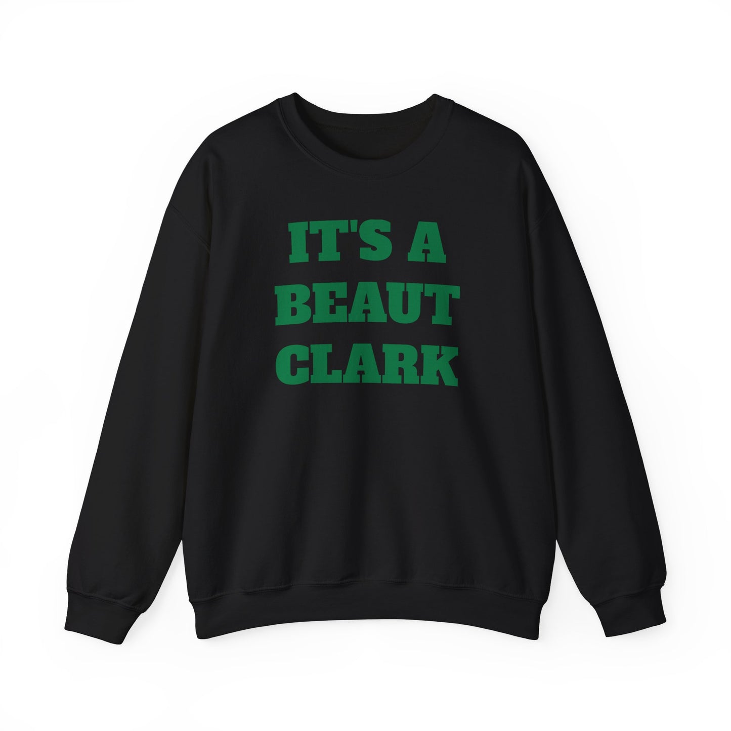 Get Festive with Your Own "It’s A Beaut, Clark" Crewneck Sweatshirt - The Ultimate Holiday Classic