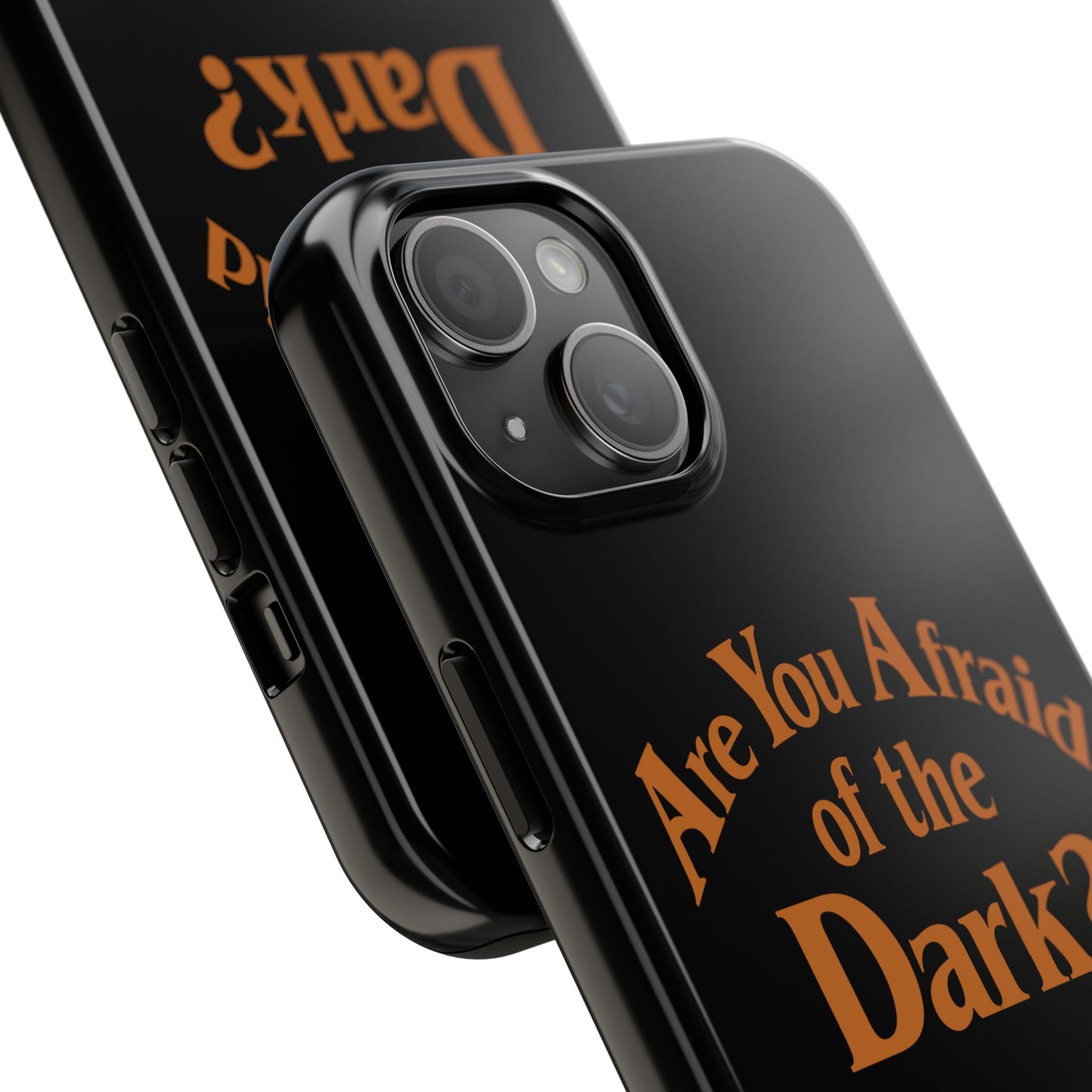 Are You Afraid Phone Case