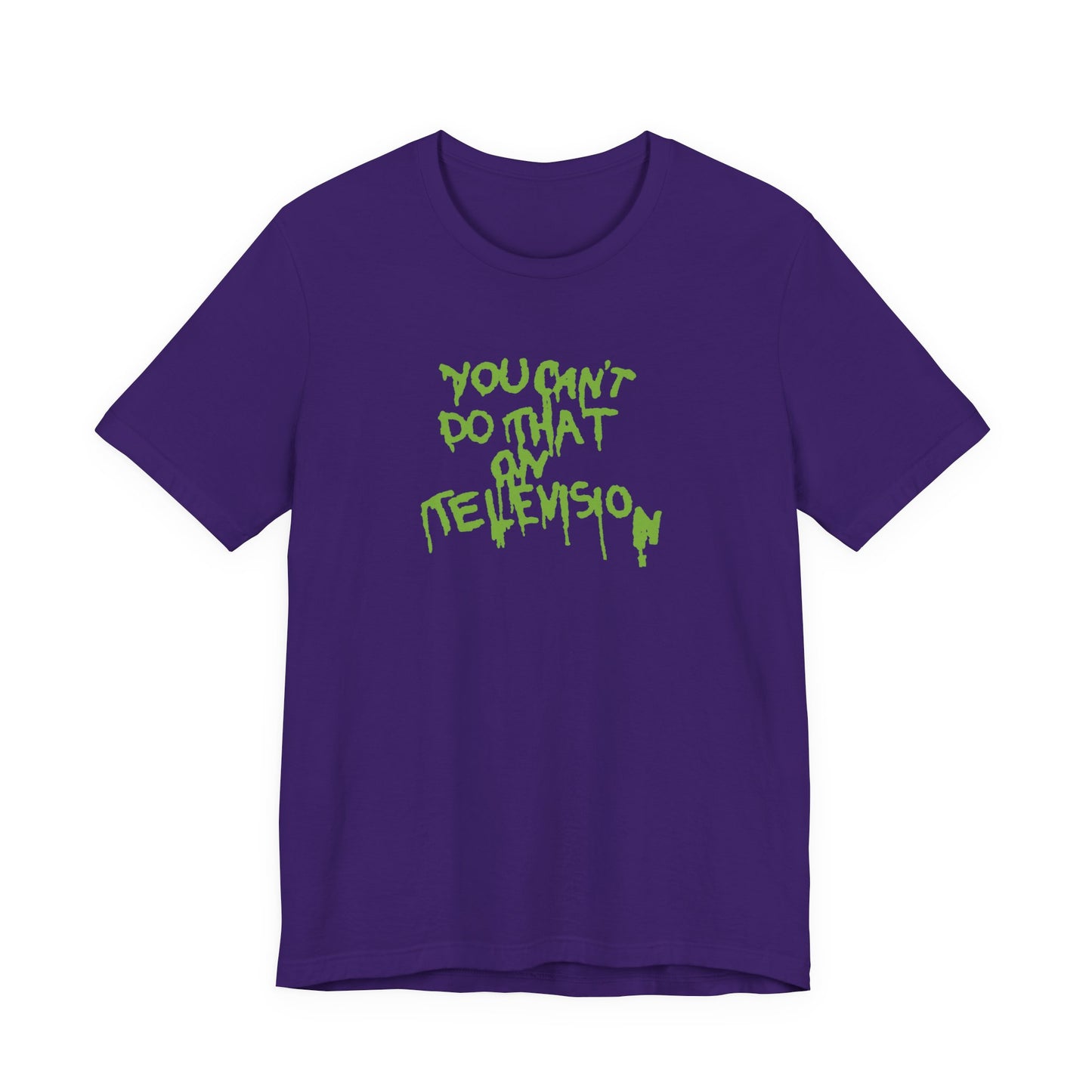 You Can’t Do That On Television T-Shirt