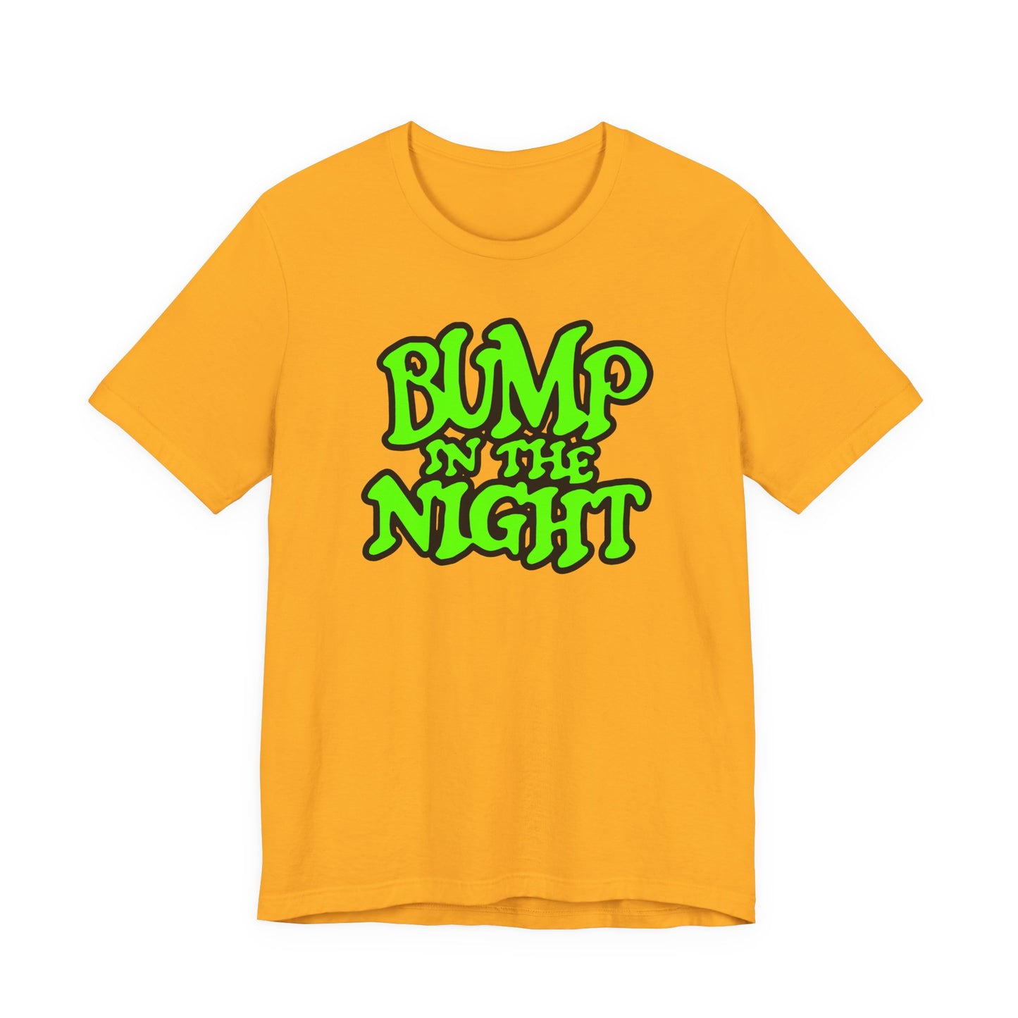 Bump in the Night T-Shirt