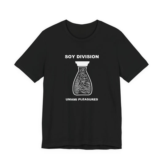 Soy Division T-Shirt