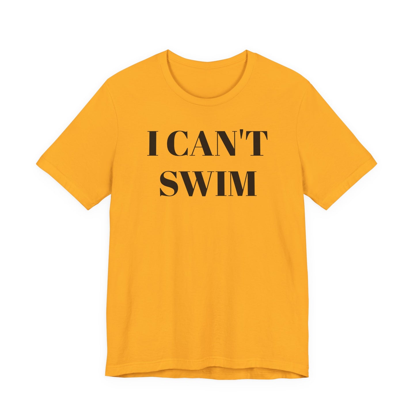 I Can’t Swim T-Shirt