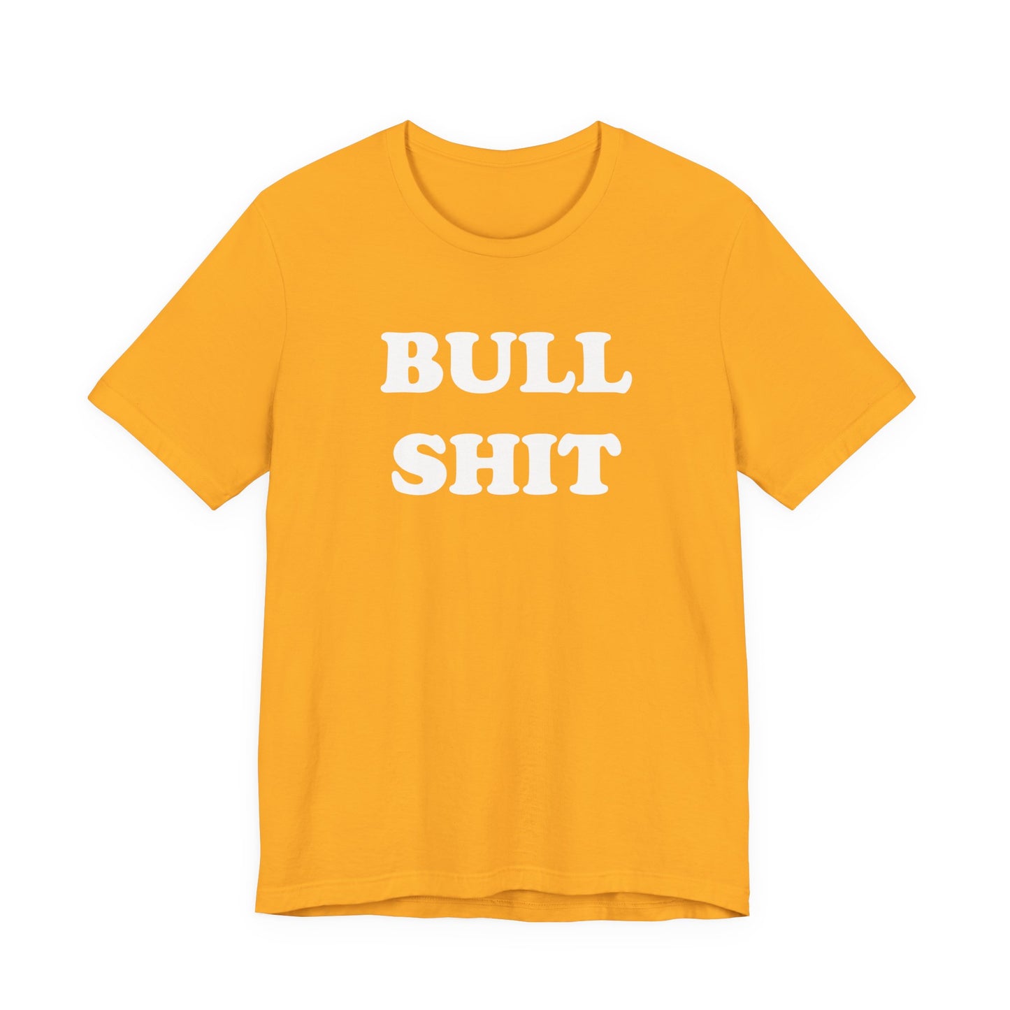Bull Shit T-Shirt