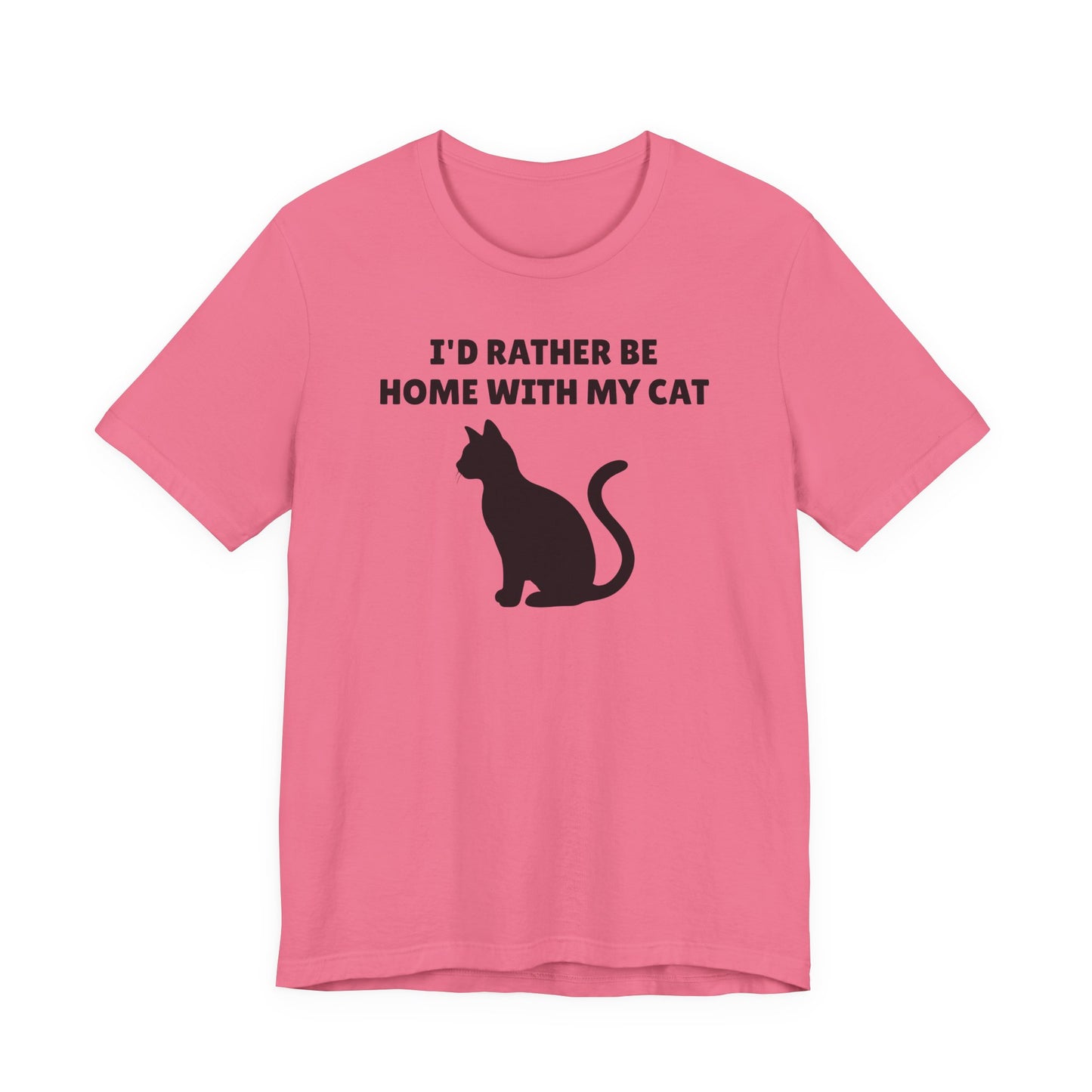 I’d Rather Be Home with My Cat T-Shirt
